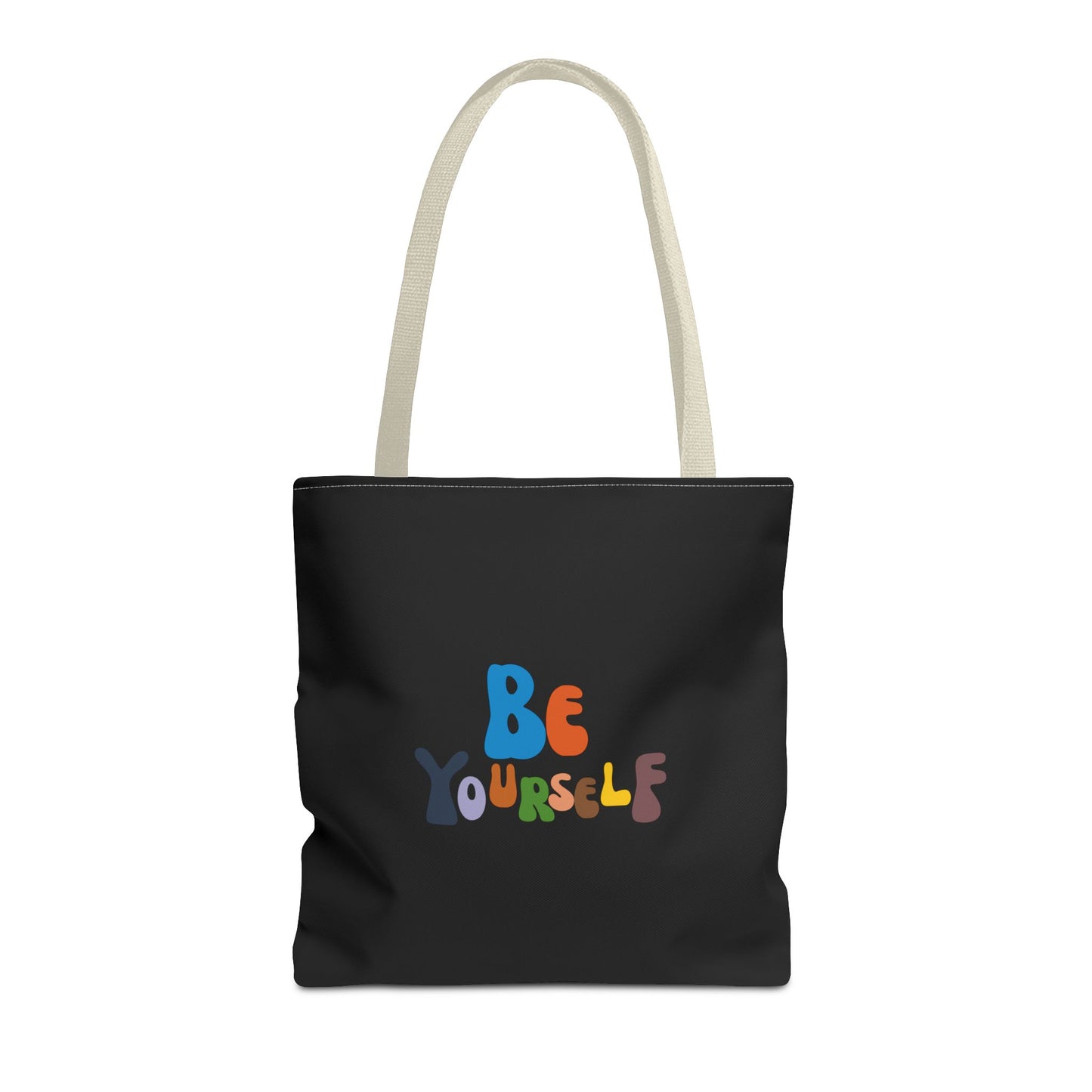 Be Yourself Tote Bag (AOP)
