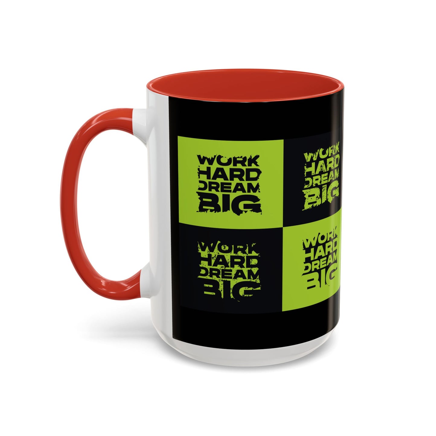 Work Hard Dream Big Accent Coffee Mug (11, 15oz)