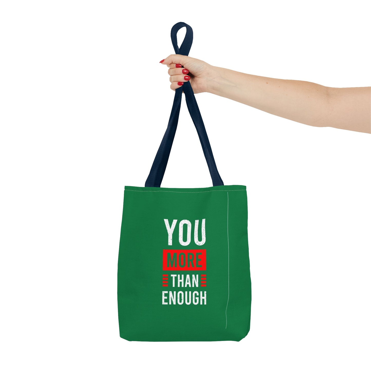 You More Than Enough Tote Bag (AOP)