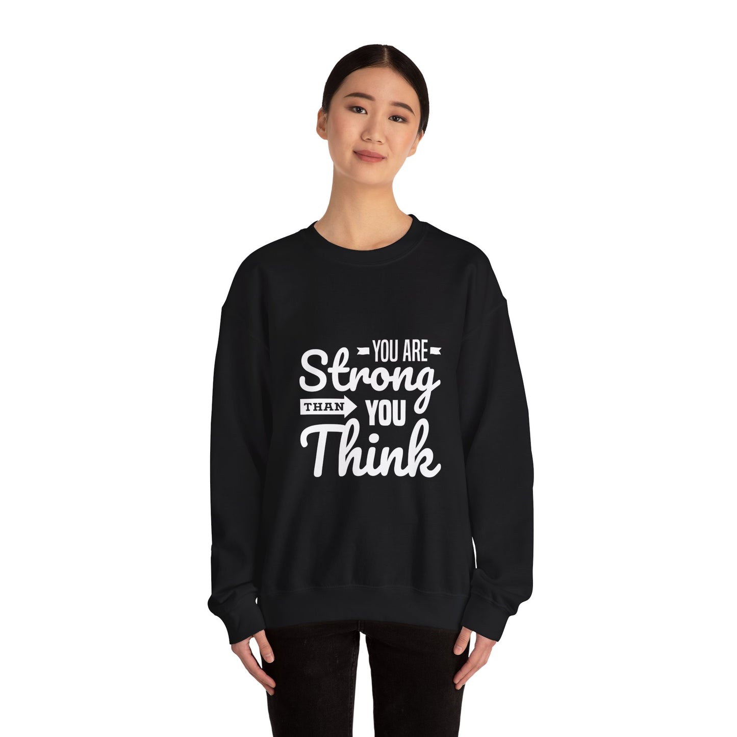 You Are Strong Than You Think Unisex Heavy Blend™ Crewneck Sweatshirt