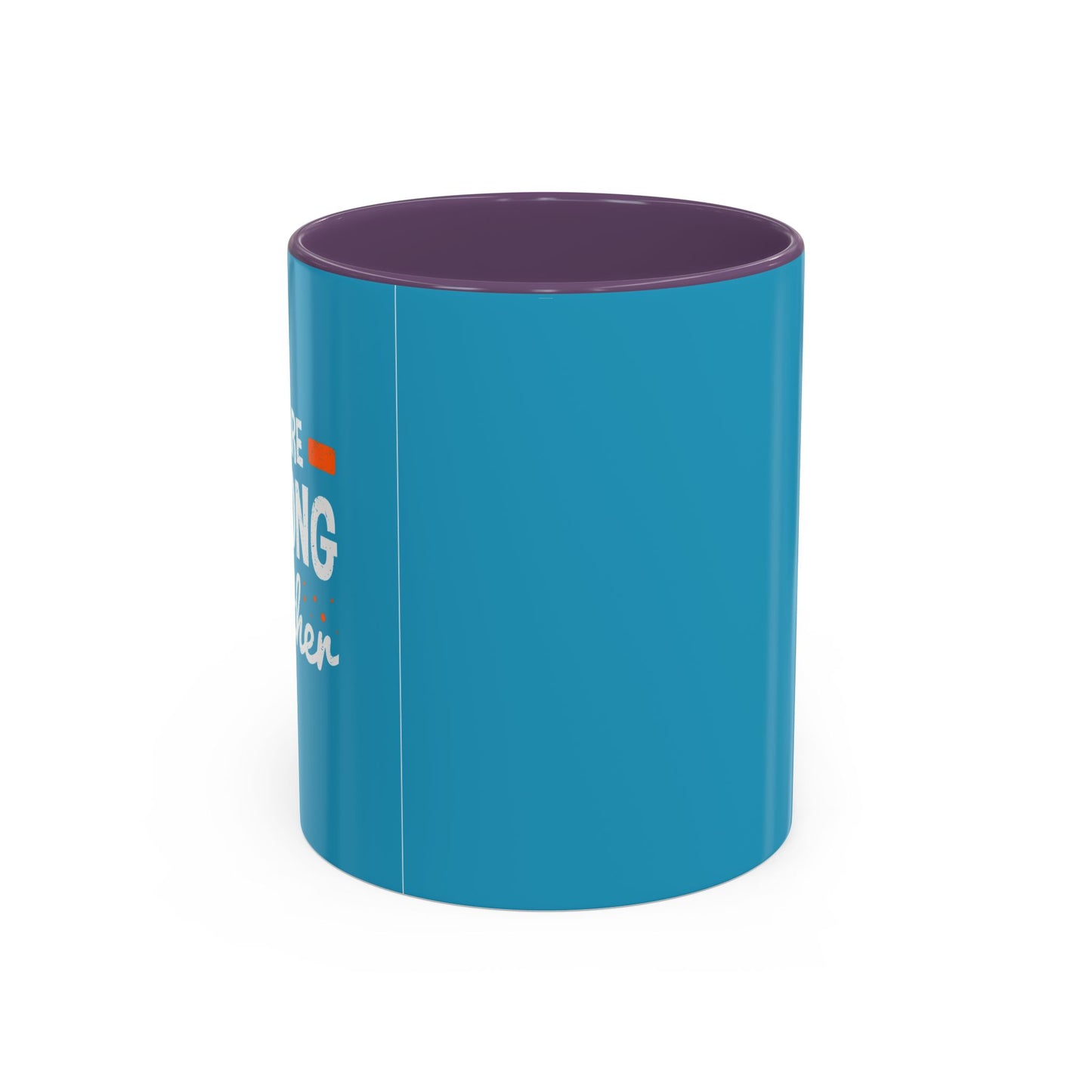 We Are Strong Together Accent Coffee Mug (11, 15oz)