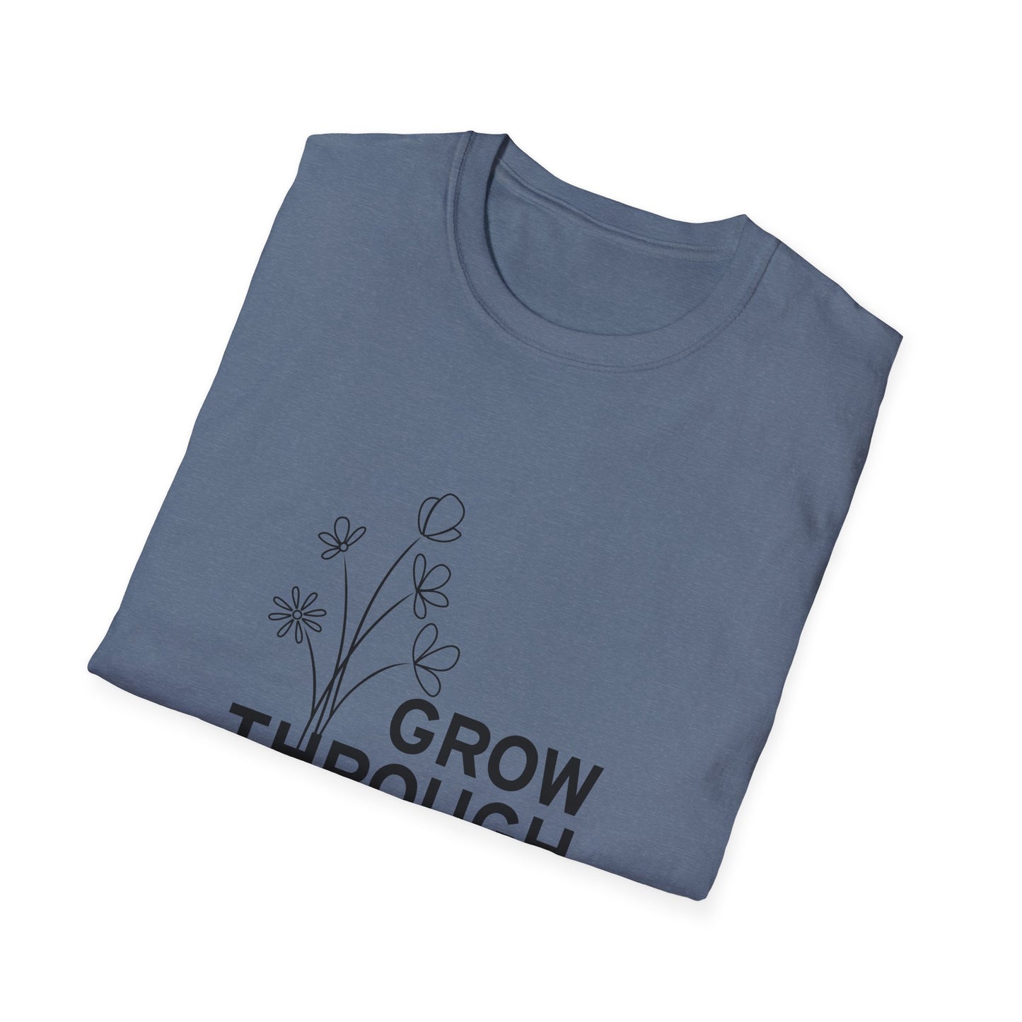 Grow Through Unisex Softstyle T-Shirt