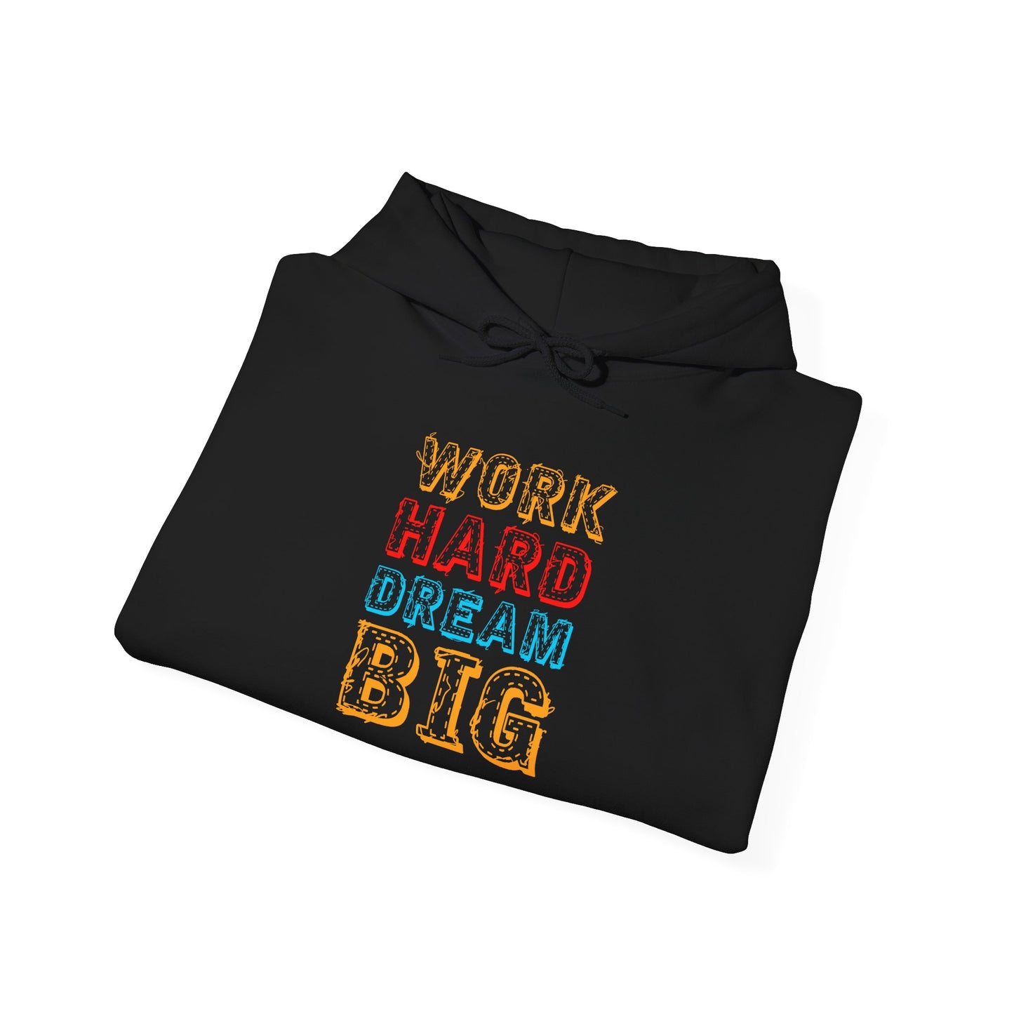 Work Hard Dream Big Unisex Heavy Blend™ Hooded Sweatshirt