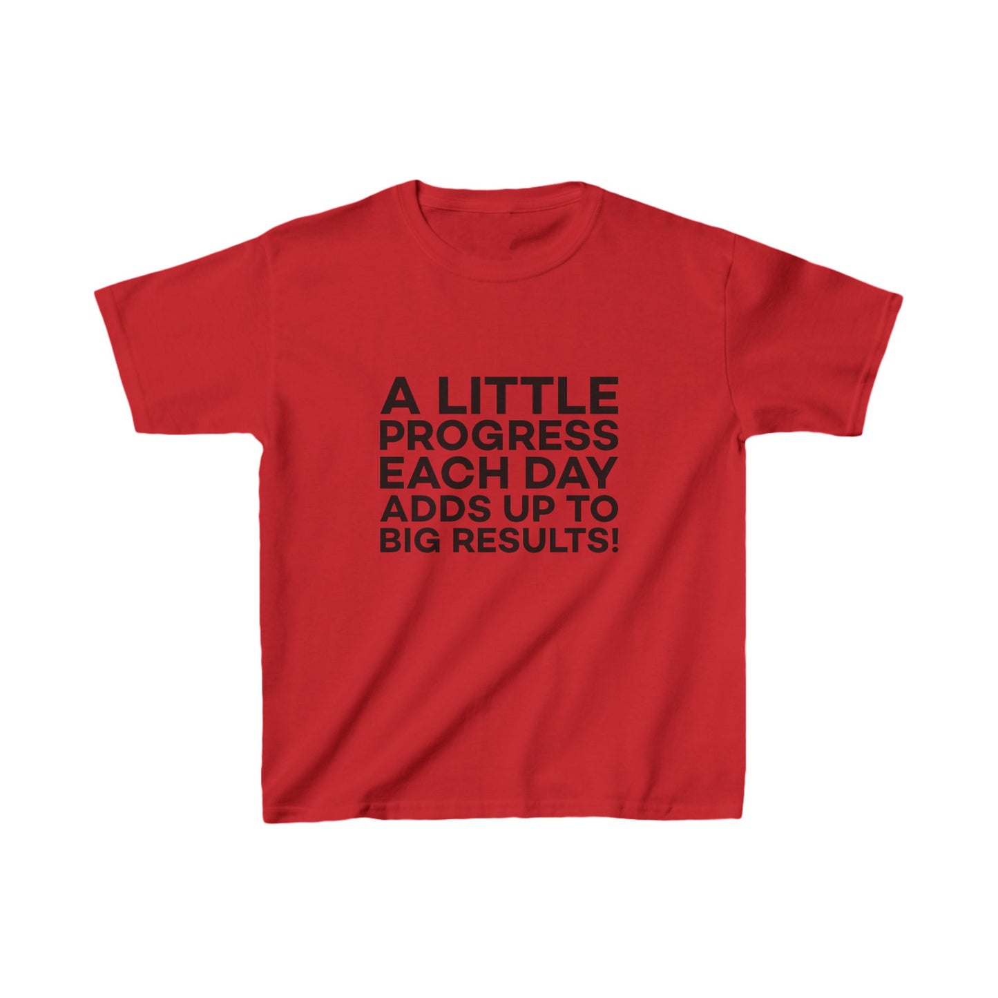 A Little Progress Each Day Adds Up To Big Results! Kids Heavy Cotton™ Tee