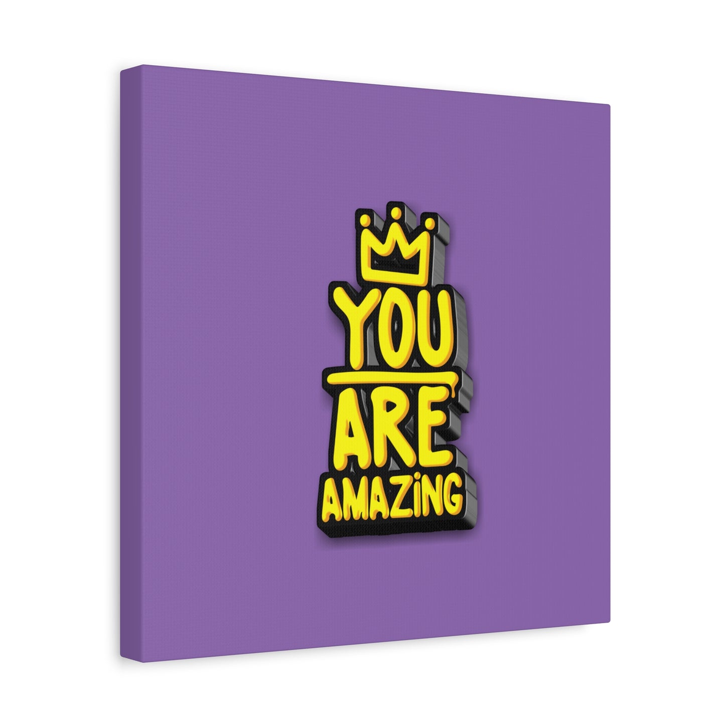 You Are Amazing Matte Canvas, Stretched, 1.25"