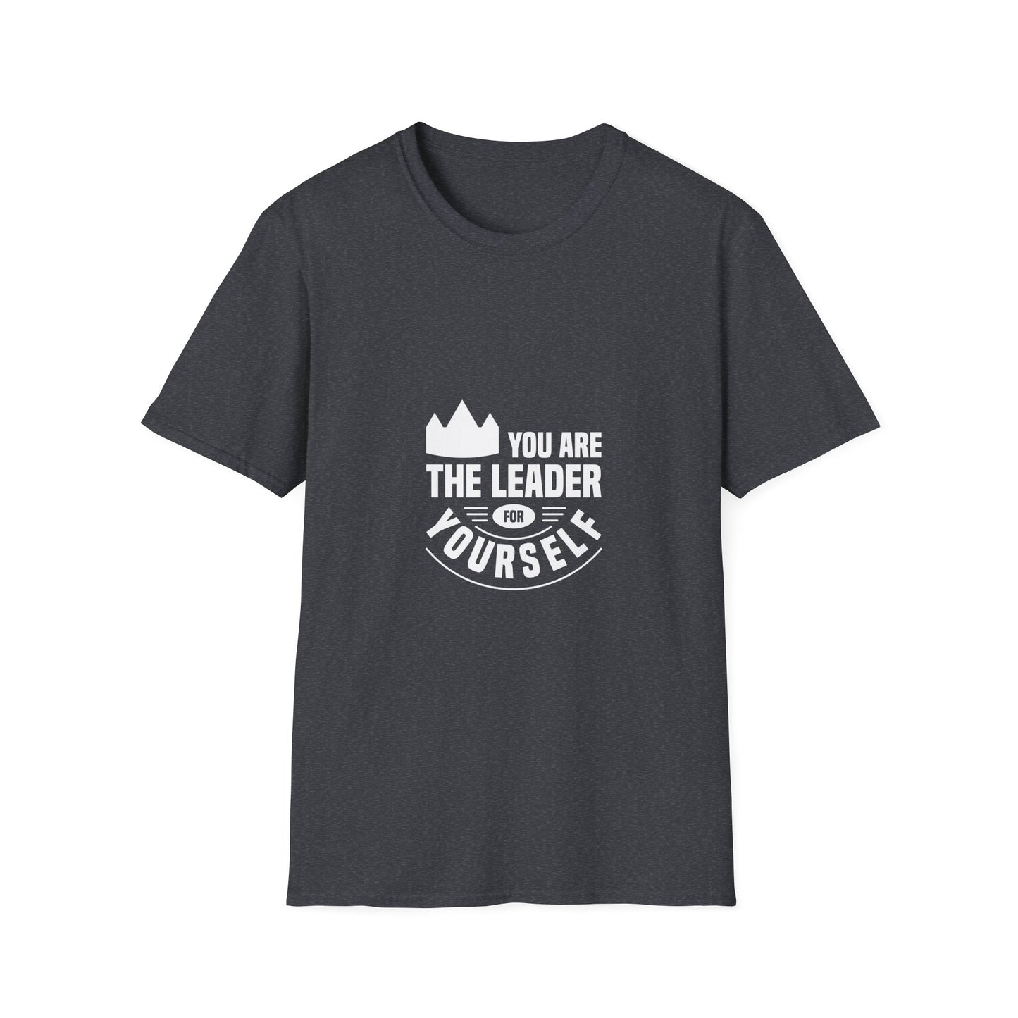 You Are The Leader For Yourself Unisex Softstyle T-Shirt