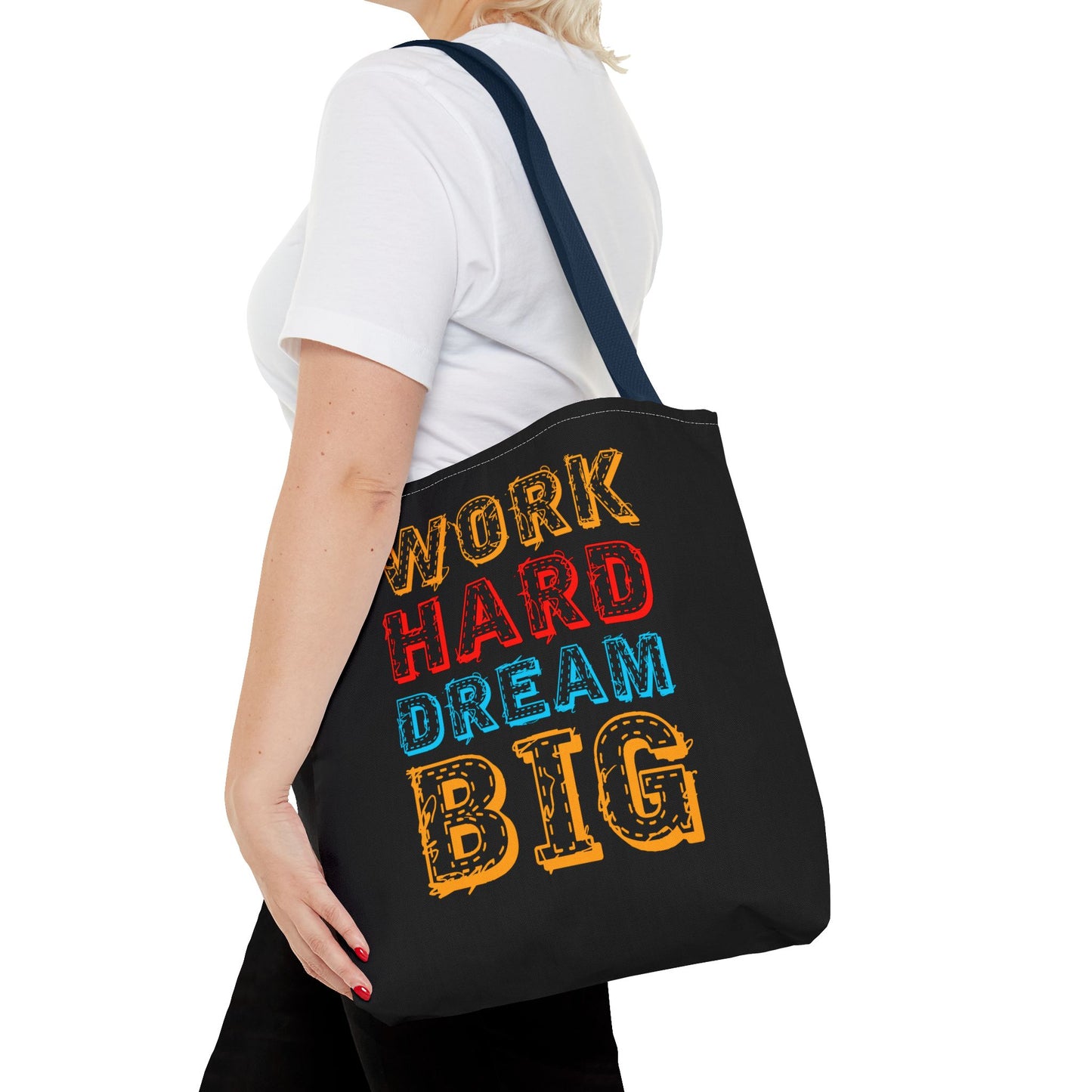 Work Hard Dream Big Tote Bag (AOP)