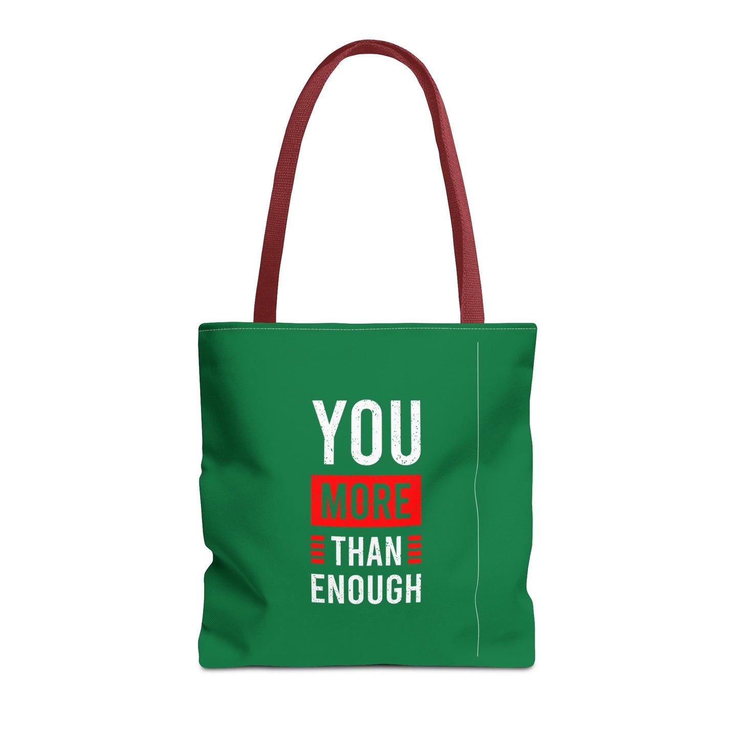 You More Than Enough Tote Bag (AOP)