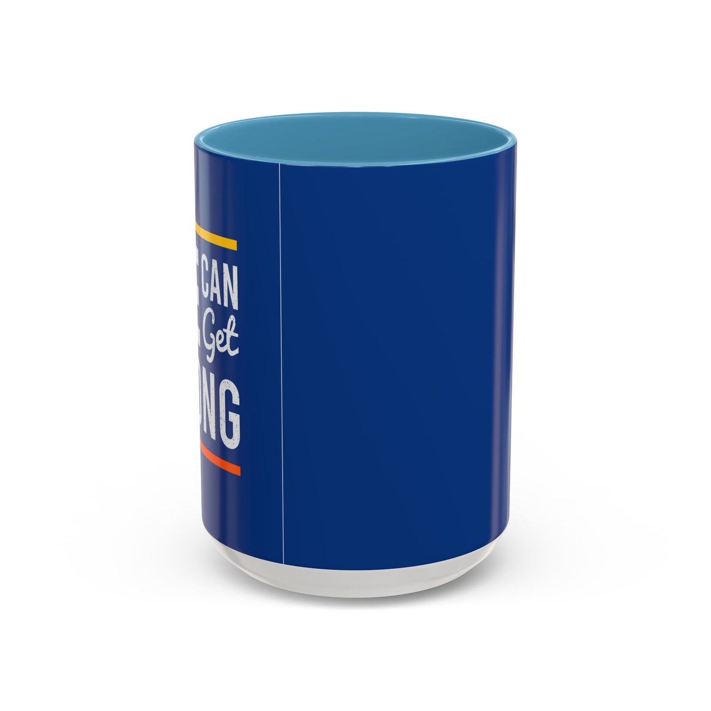 We Can Get Along Accent Coffee Mug (11, 15oz)