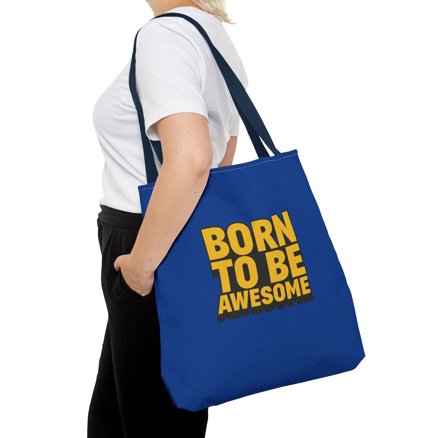 Born To Be Awesome Tote Bag (AOP)