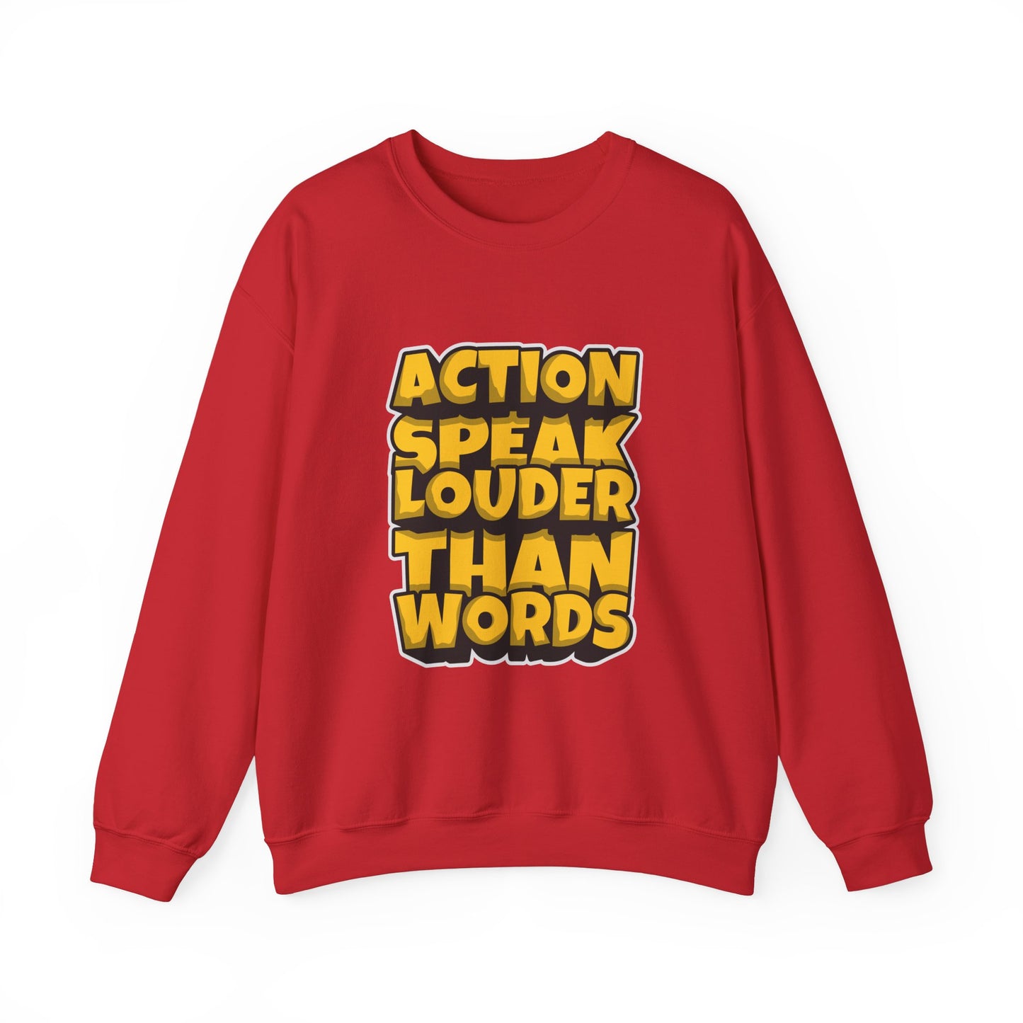 Action Speak Louder Than Words Unisex Heavy Blend™ Crewneck Sweatshirt