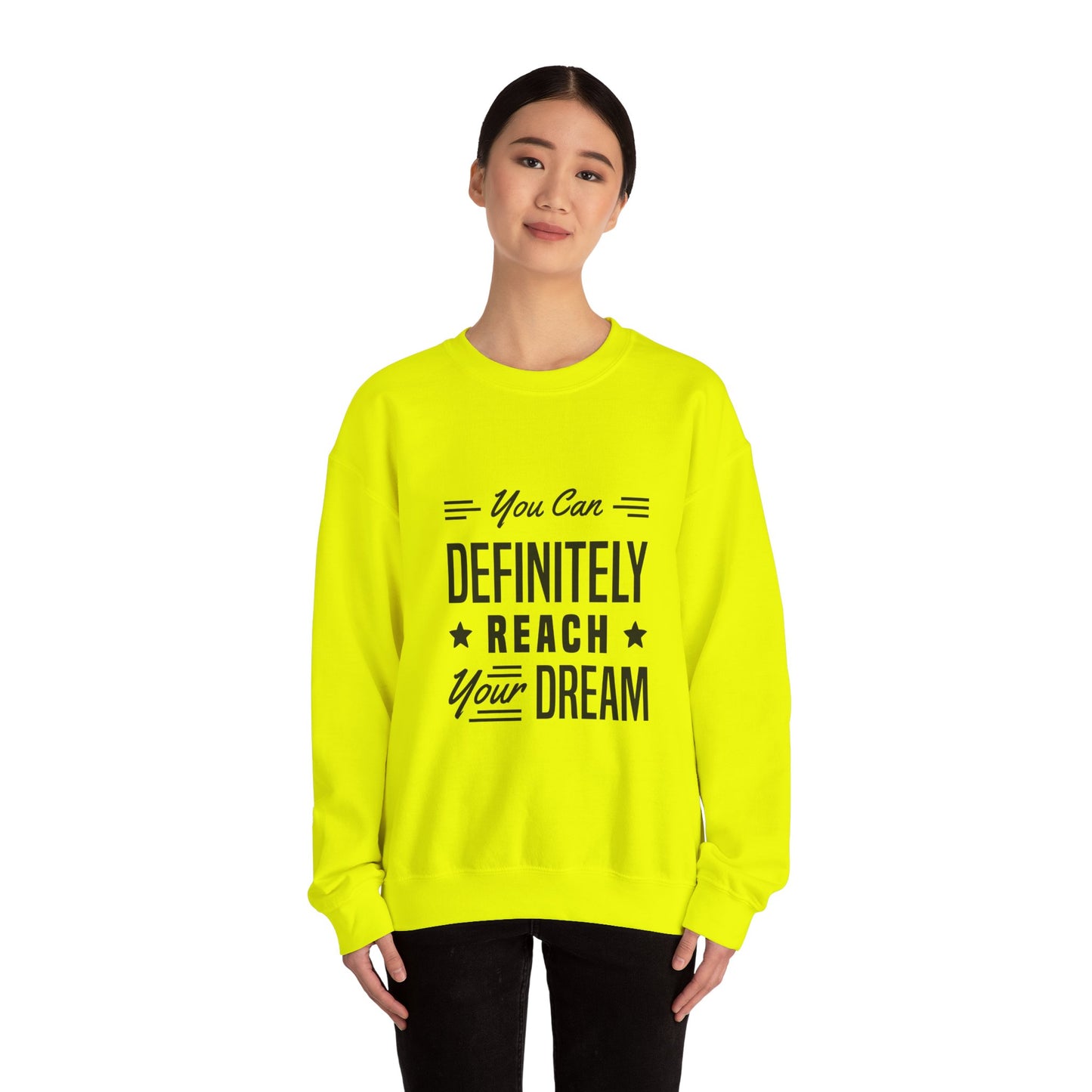 You Can Definitely Reach Your Dream Unisex Heavy Blend™ Crewneck Sweatshirt