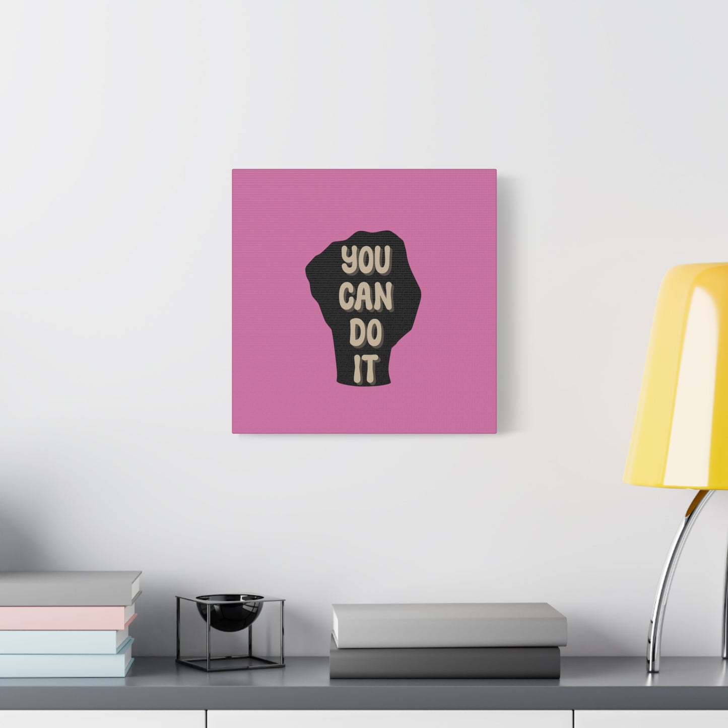 You Can Do It Matte Canvas, Stretched, 1.25"