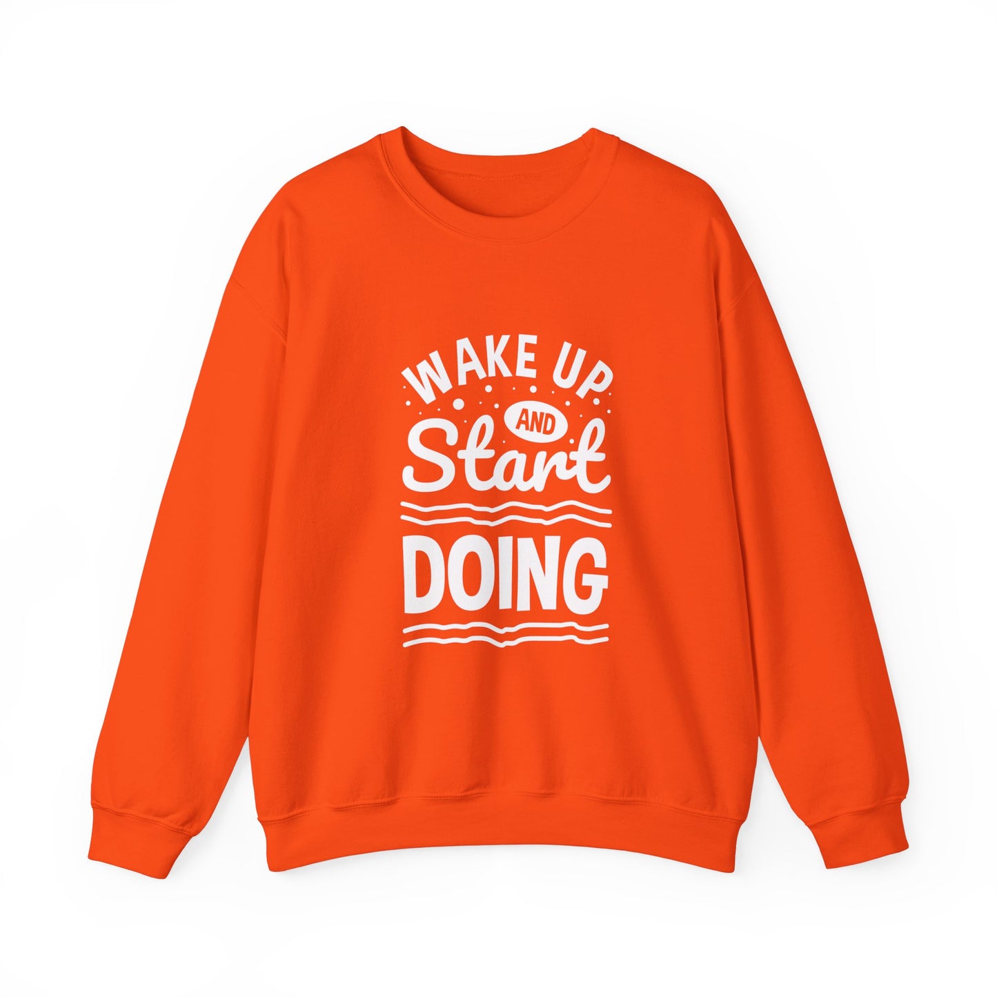 Wake Up And Start Doing Unisex Heavy Blend™ Crewneck Sweatshirt