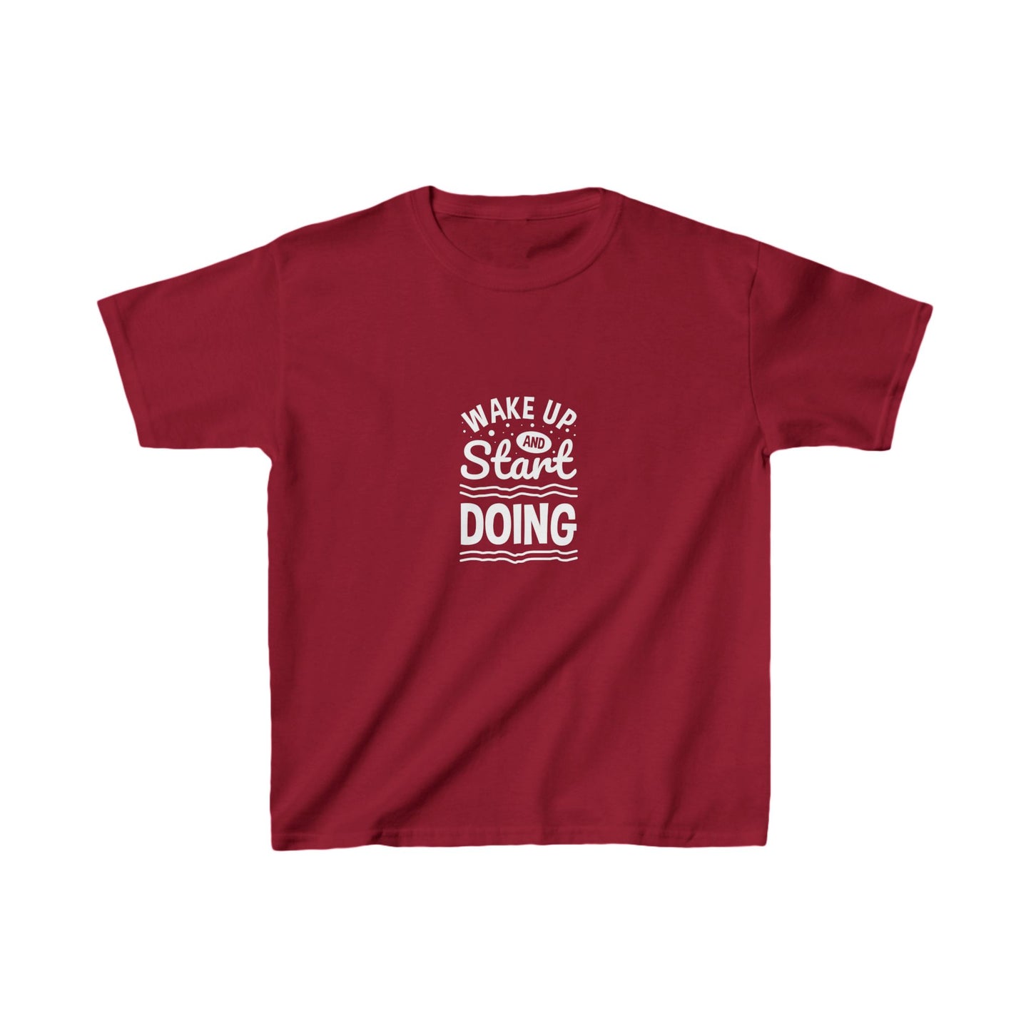 Wake Up And Start Doing Kids Heavy Cotton™ Tee