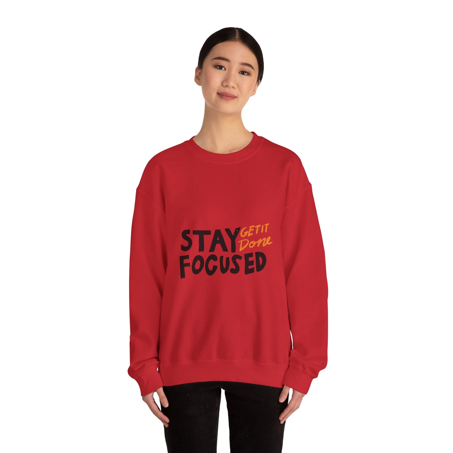 Stay Focused Get It Done Unisex Heavy Blend™ Crewneck Sweatshirt