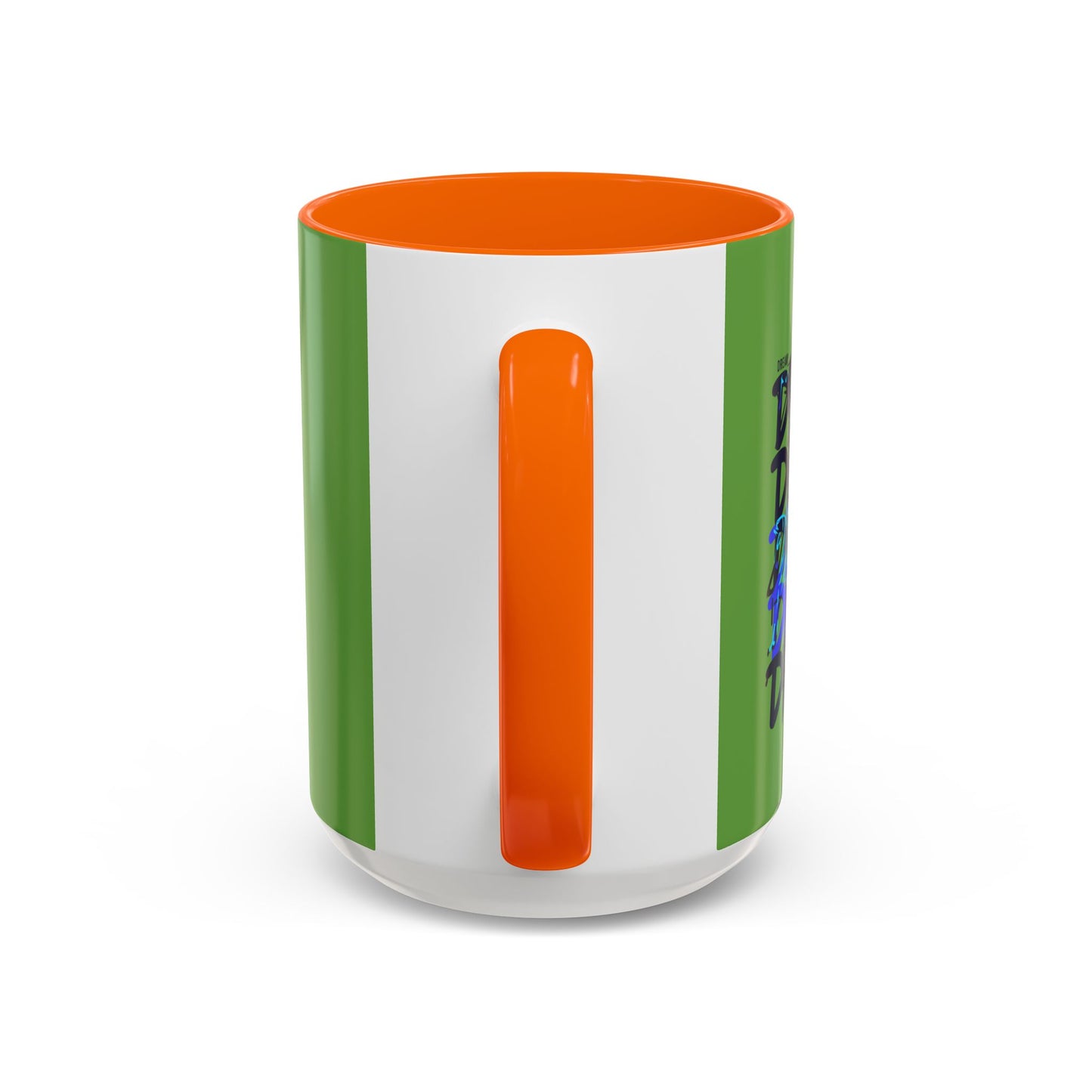 Dream Motivation Accent Coffee Mug (11, 15oz)