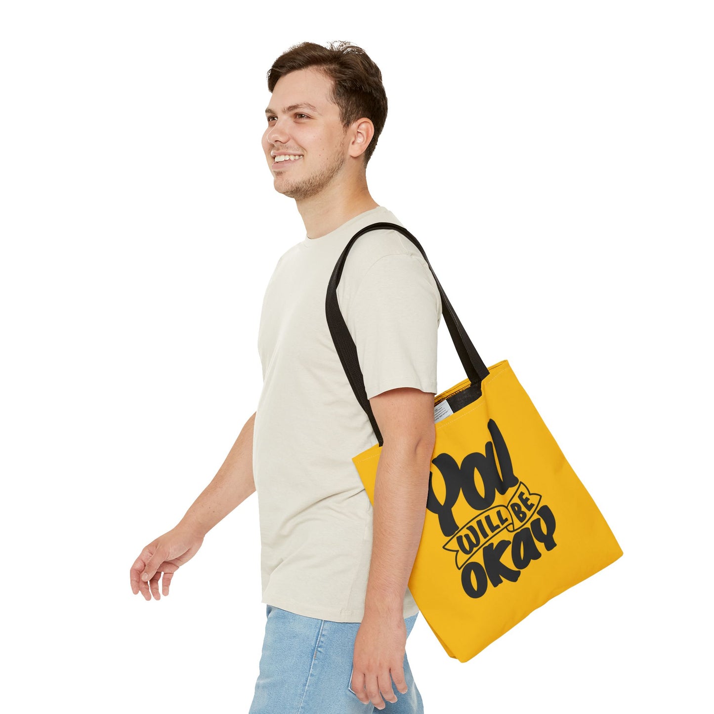 You Will Be Okay Tote Bag (AOP)