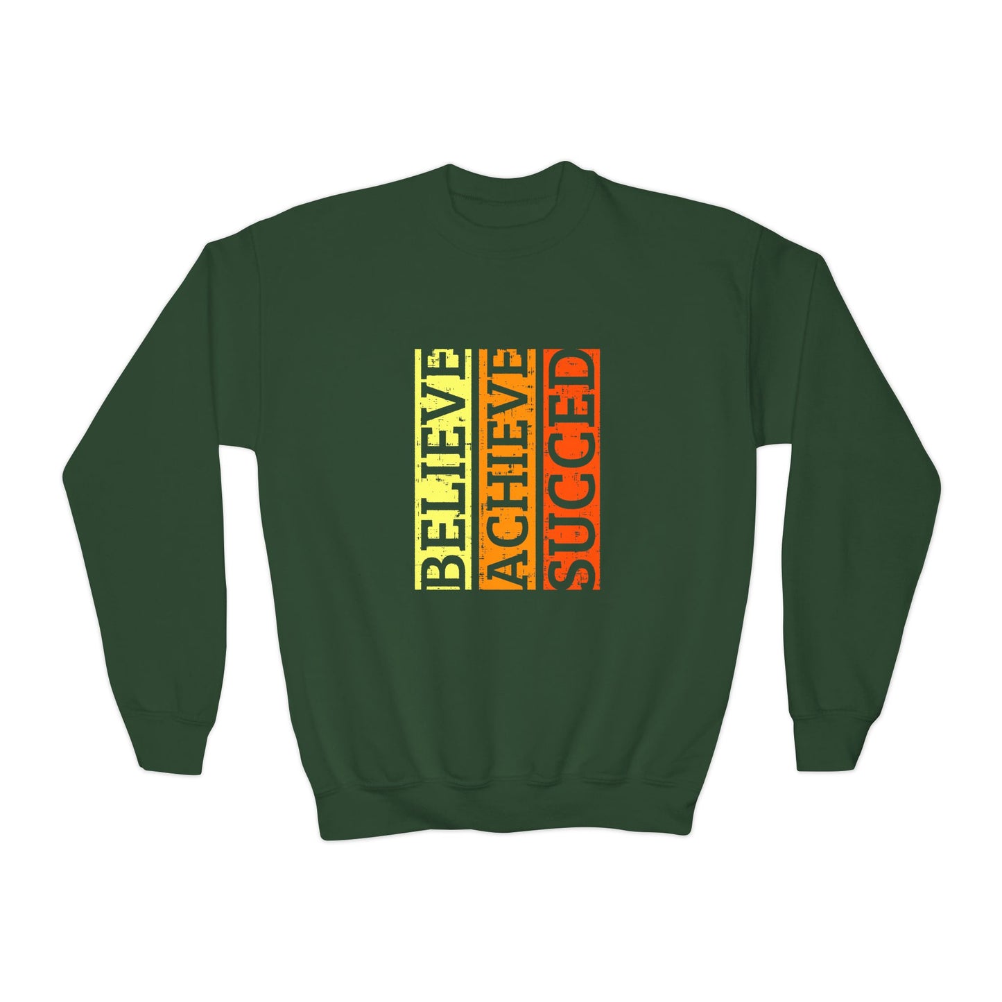 Believe Achieve Succed Youth Crewneck Sweatshirt