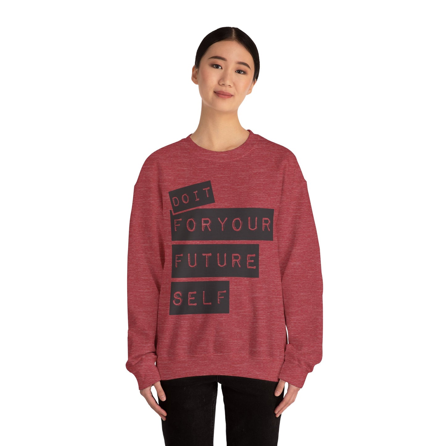 Do It For Your Future Self Unisex Heavy Blend™ Crewneck Sweatshirt