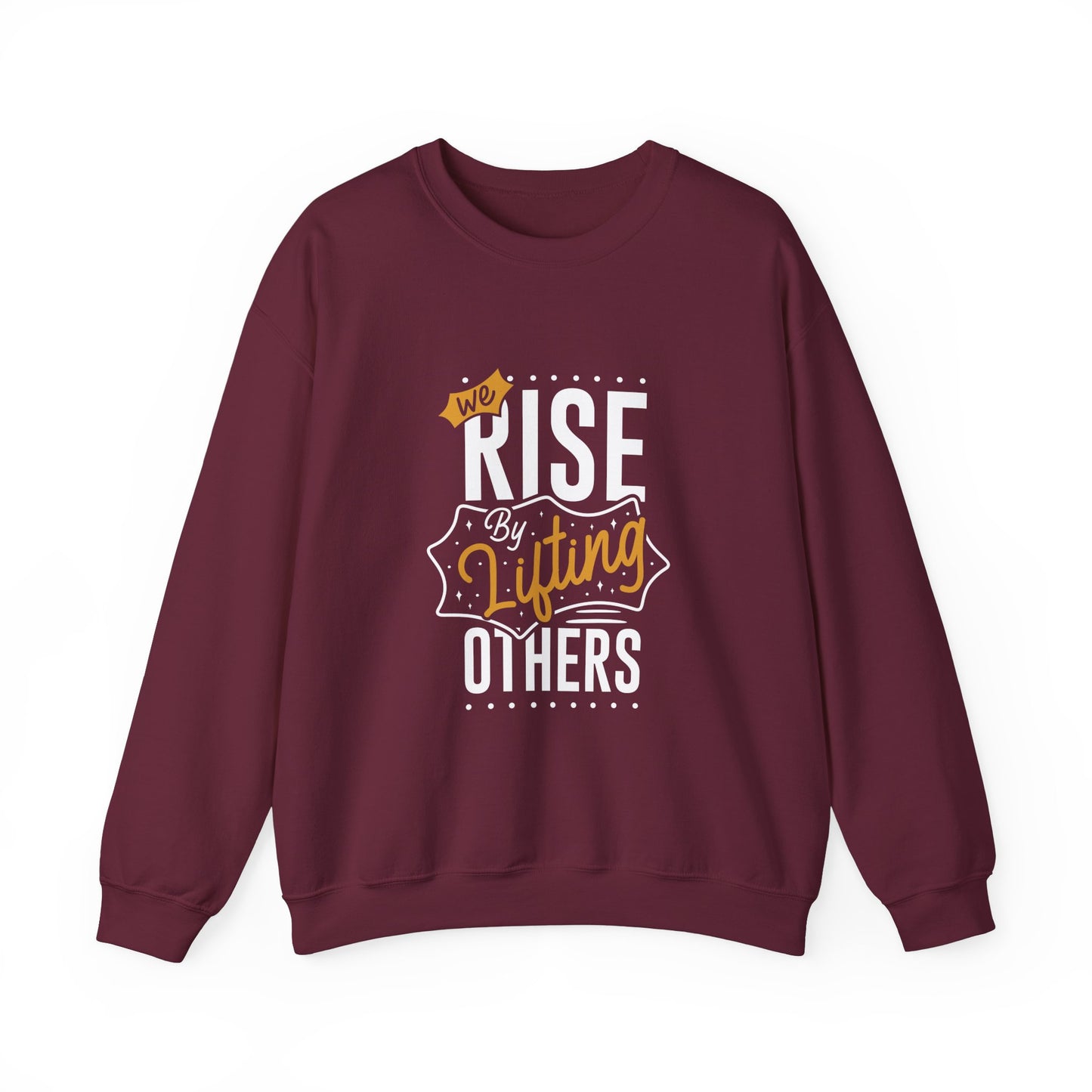 We Rise By Lifting Others Unisex Heavy Blend™ Crewneck Sweatshirt