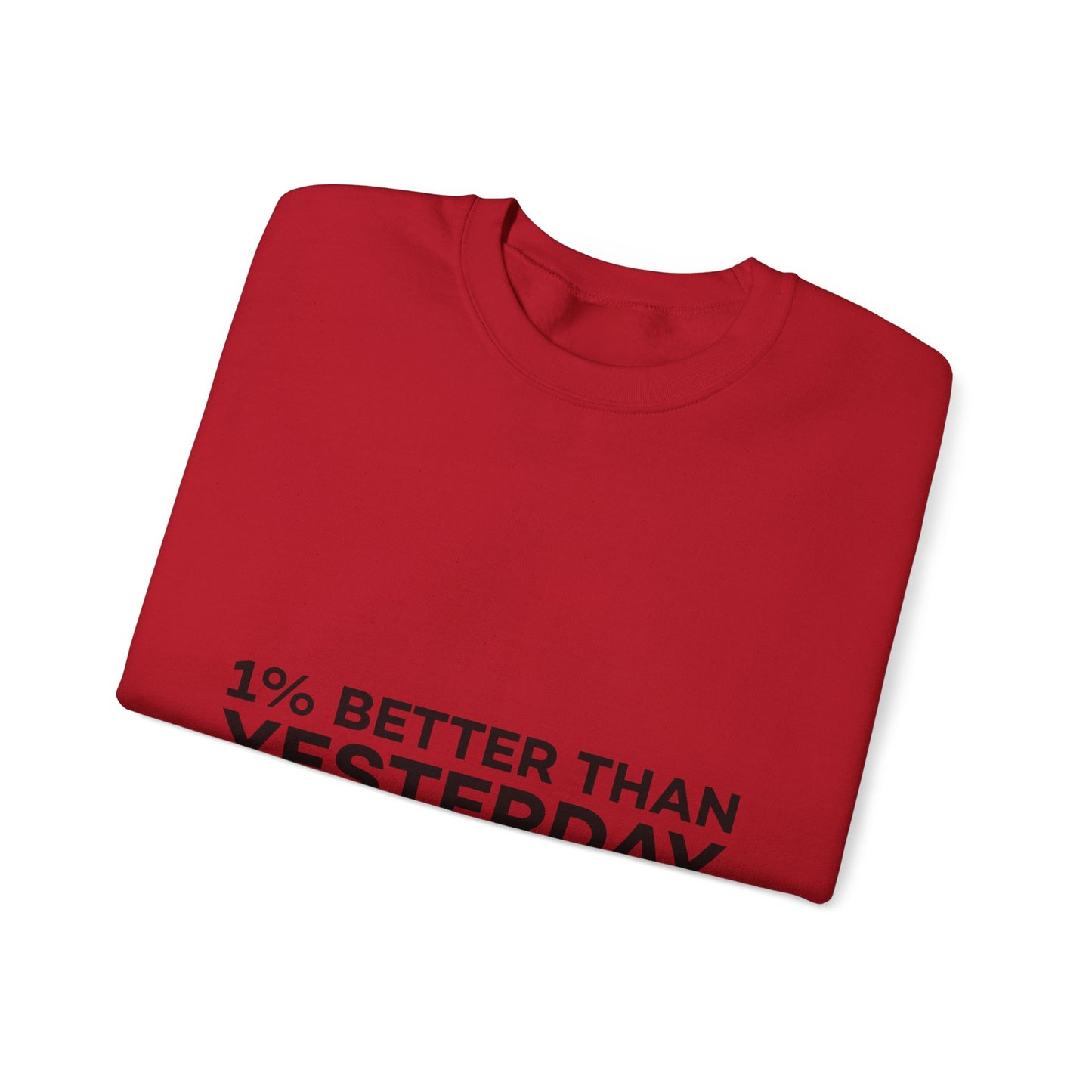 1% Better Than Yesterday Unisex Heavy Blend™ Crewneck Sweatshirt