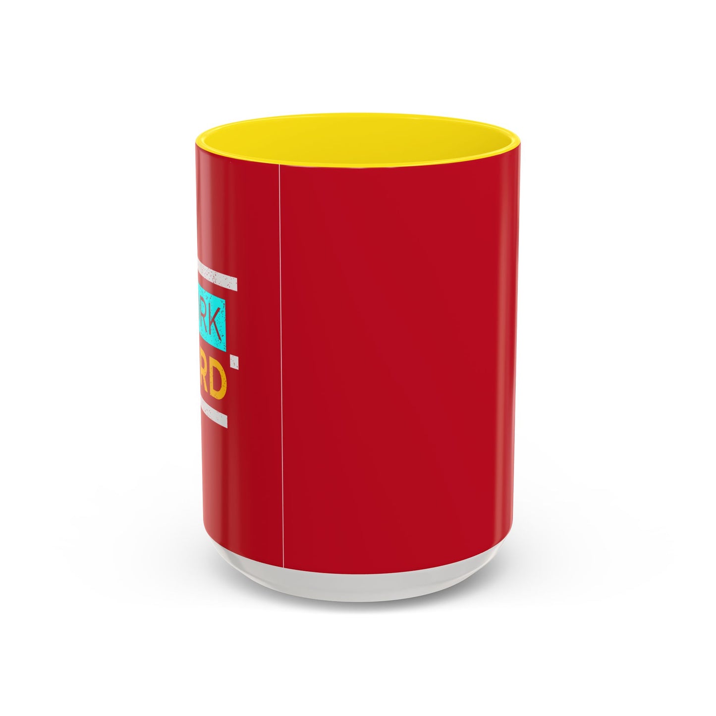 Work Hard Accent Coffee Mug (11, 15oz)