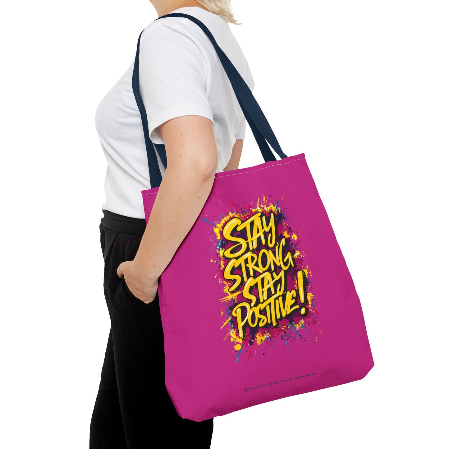 Stay Strong Stay Positive! Tote Bag (AOP)