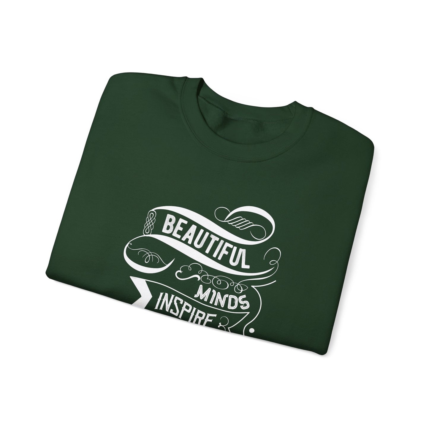 Beautiful Minds Inspire Others Unisex Heavy Blend™ Crewneck Sweatshirt