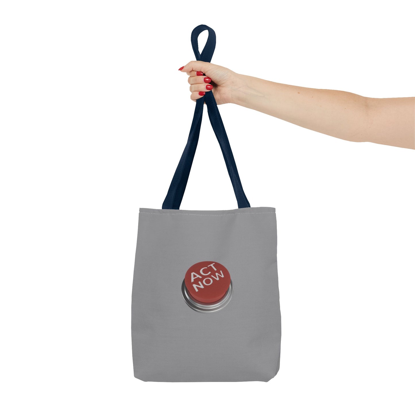 Act Now Tote Bag (AOP)