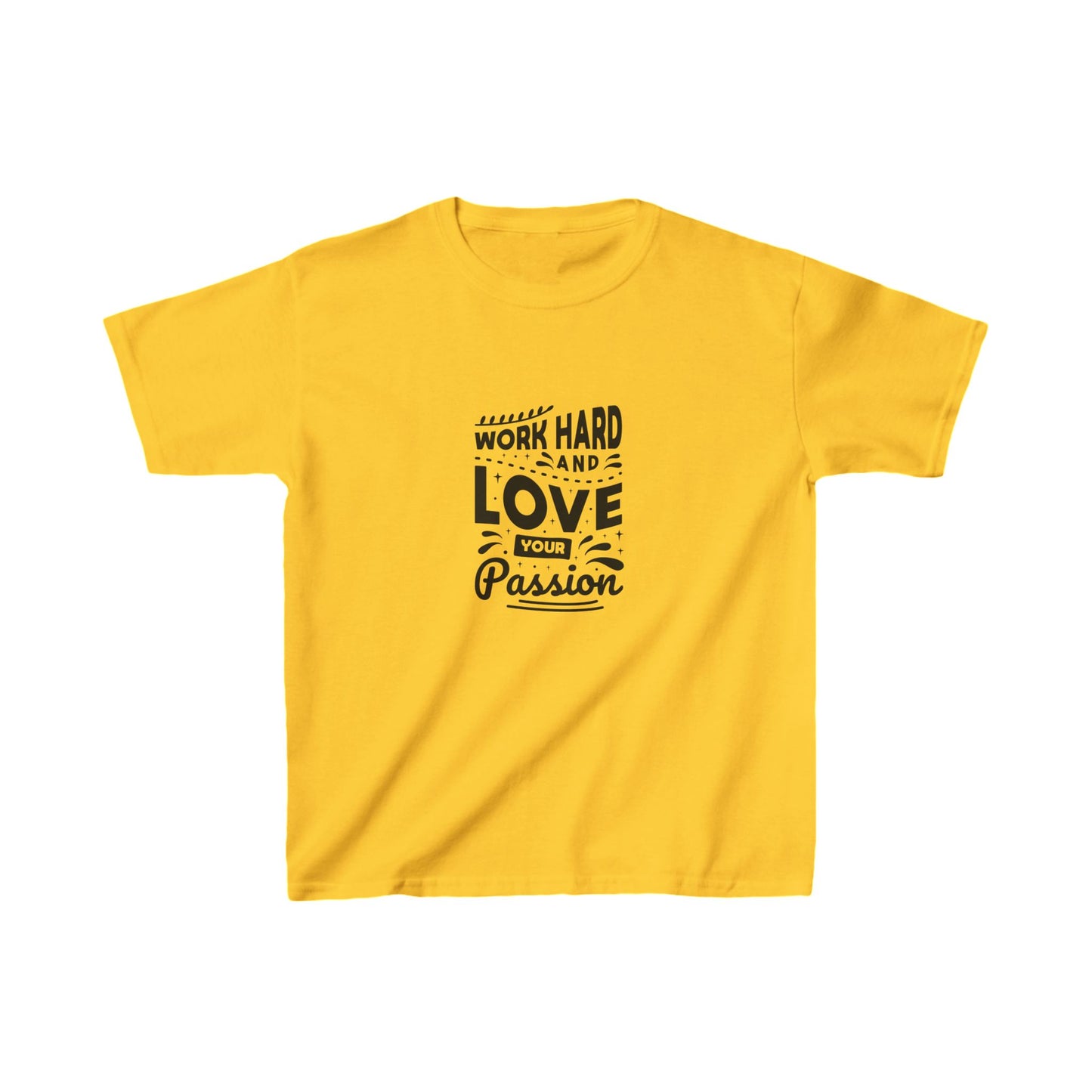 Work Hard And Love Your Passion Kids Heavy Cotton™ Tee