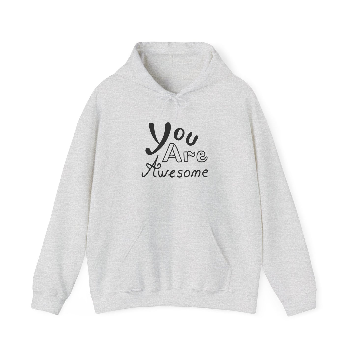 You Are Awesome Unisex Heavy Blend™ Hooded Sweatshirt