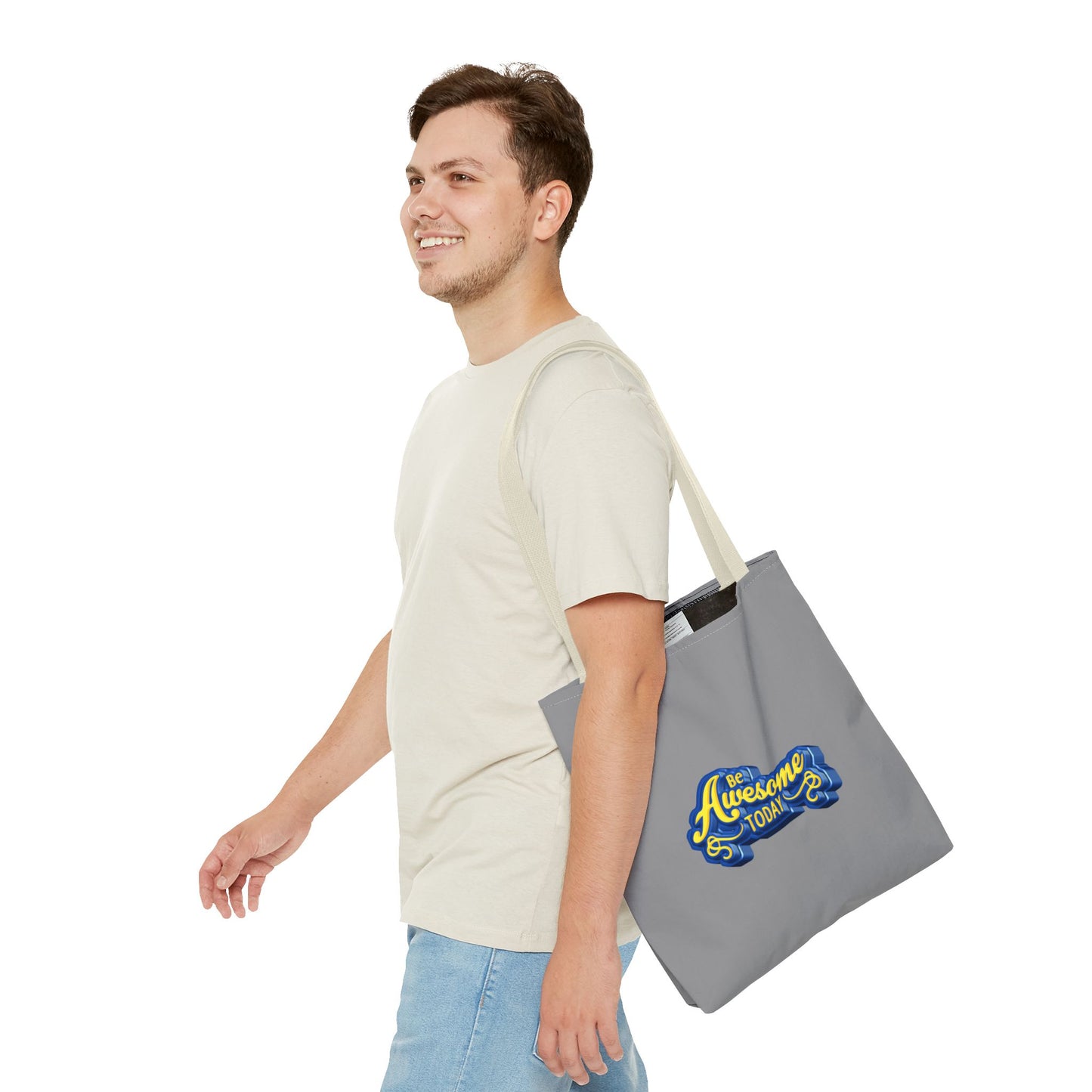 Be Awesome Today Tote Bag (AOP)