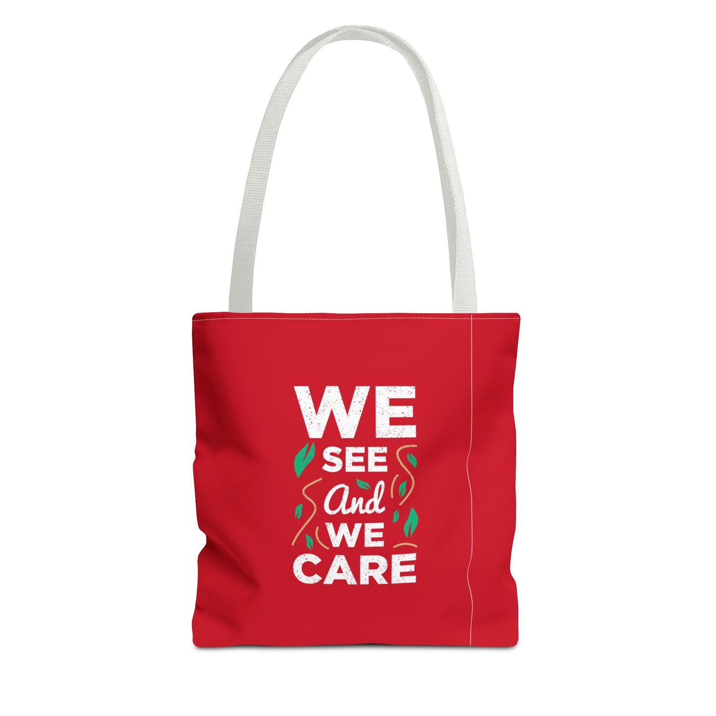 We See And We Care Tote Bag (AOP)