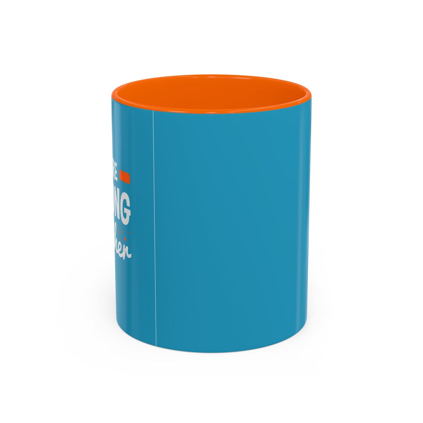 We Are Strong Together Accent Coffee Mug (11, 15oz)