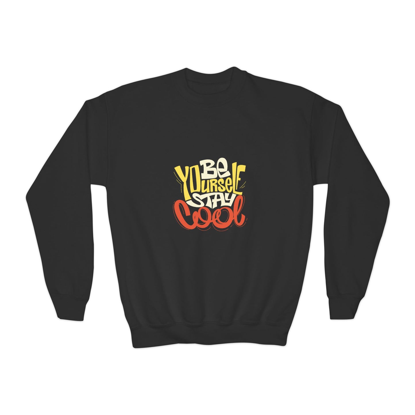 Be Yourself Stay Cool Youth Crewneck Sweatshirt