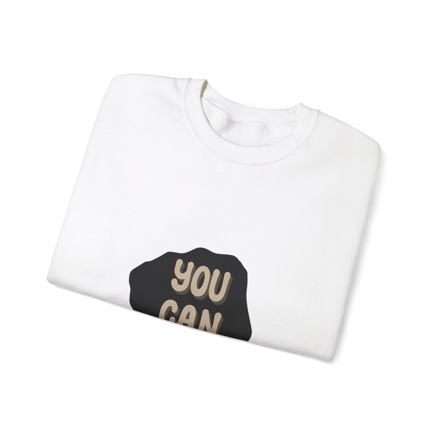 You Can Do It Unisex Heavy Blend™ Crewneck Sweatshirt