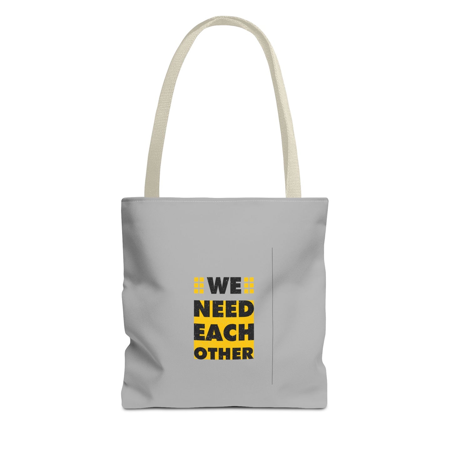 We Need Each Other Tote Bag (AOP)