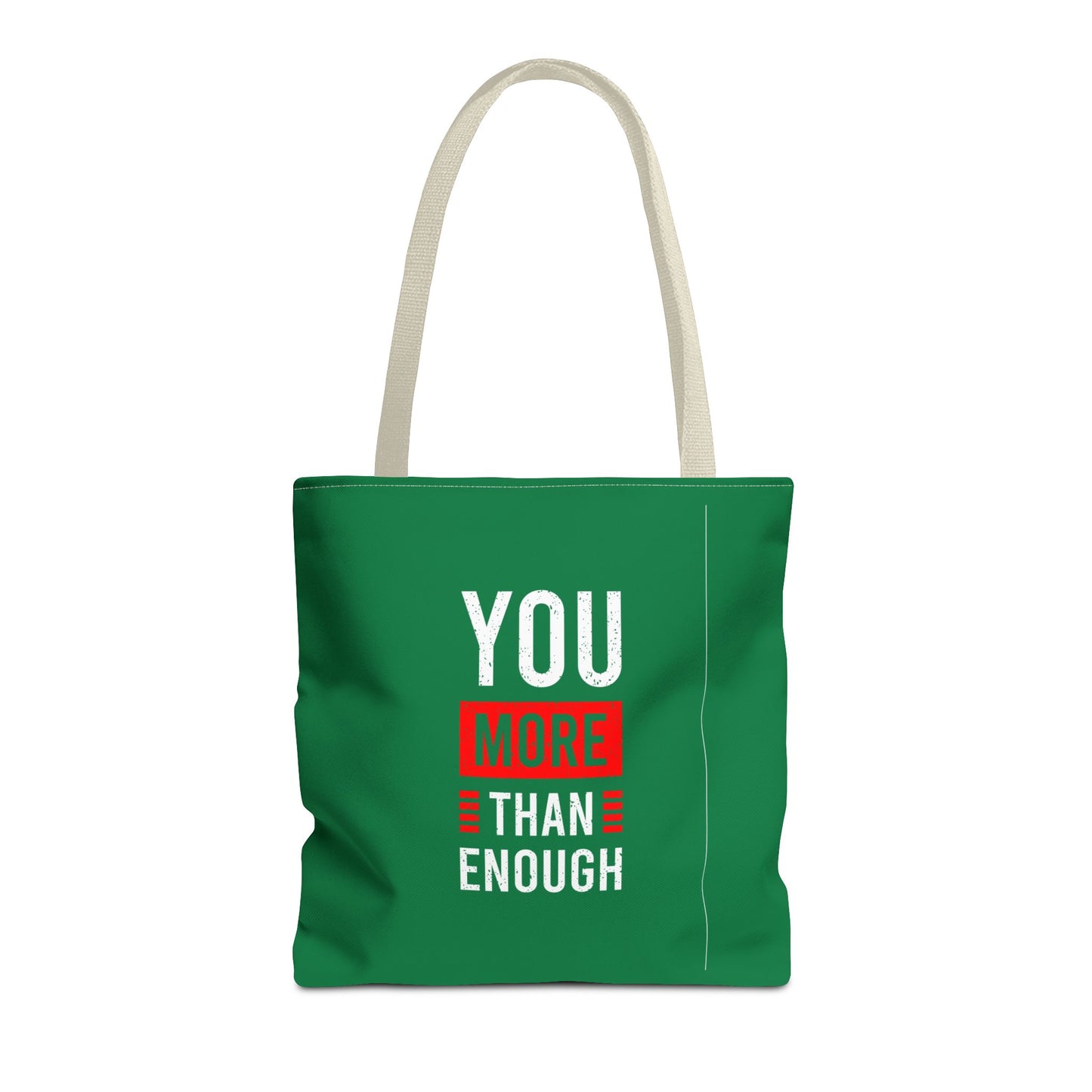 You More Than Enough Tote Bag (AOP)