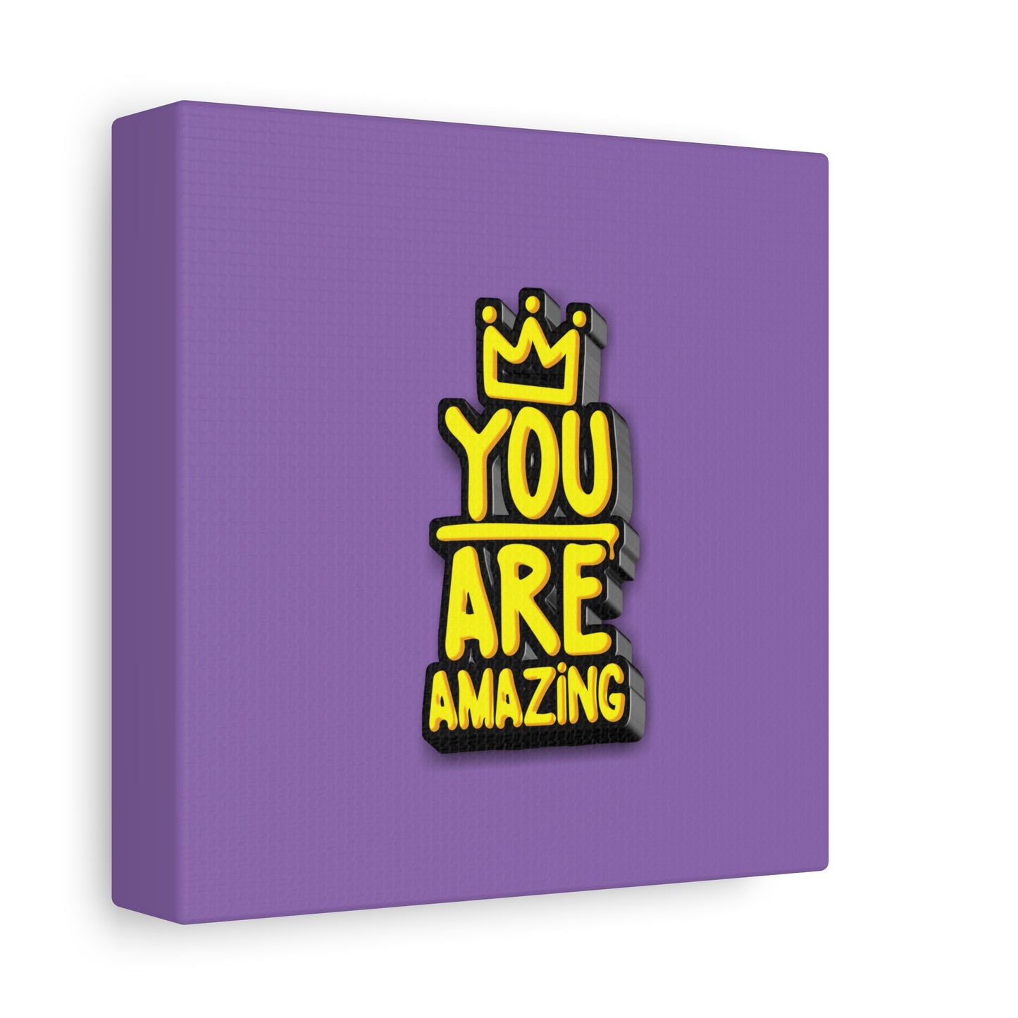 You Are Amazing Matte Canvas, Stretched, 1.25"