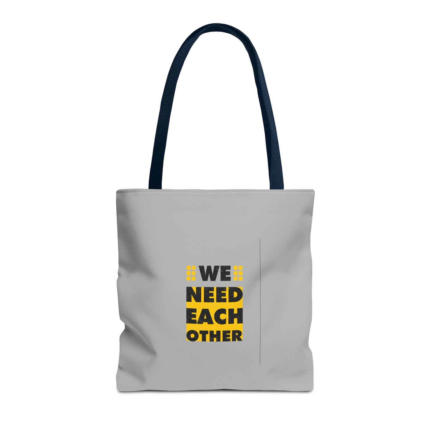 We Need Each Other Tote Bag (AOP)
