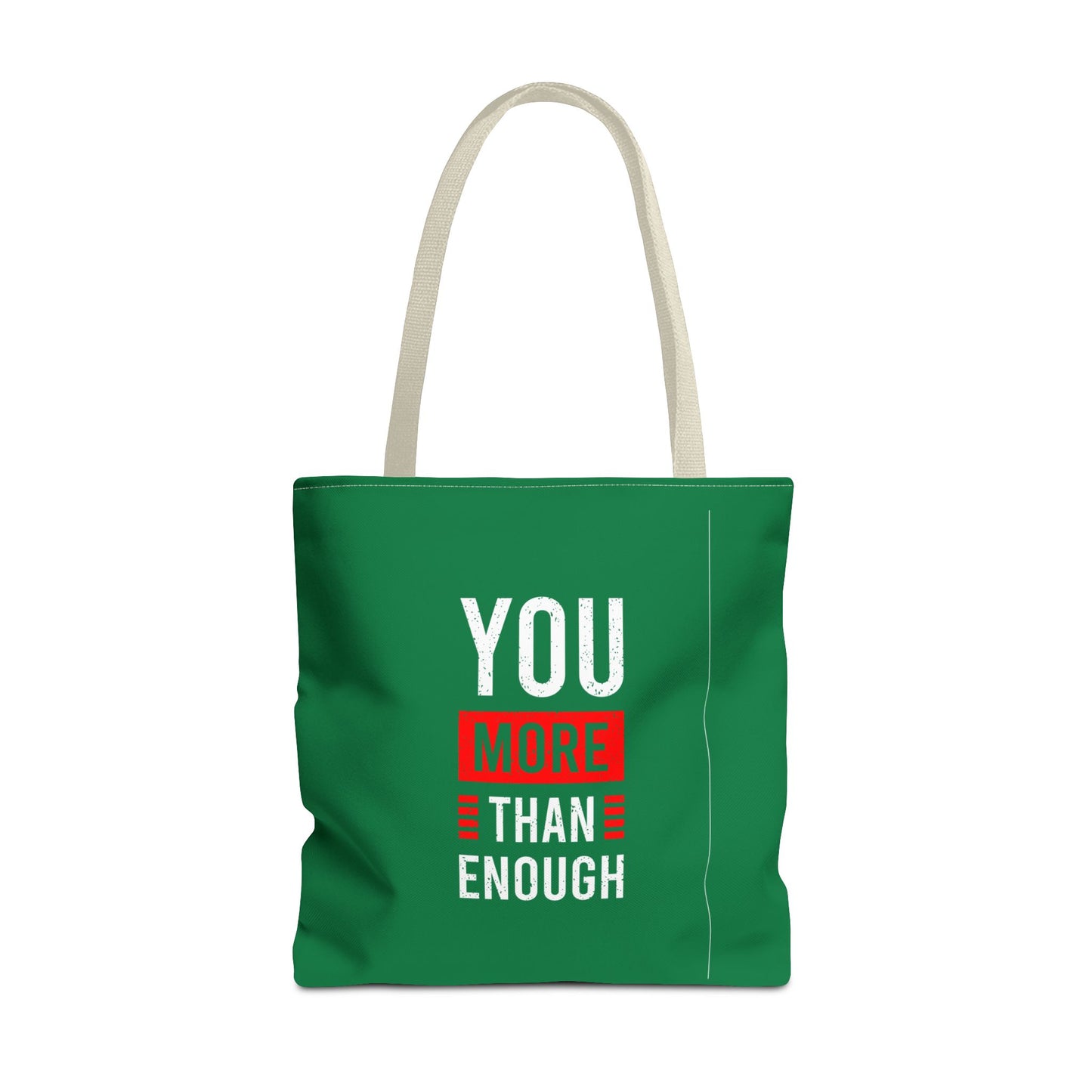 You More Than Enough Tote Bag (AOP)