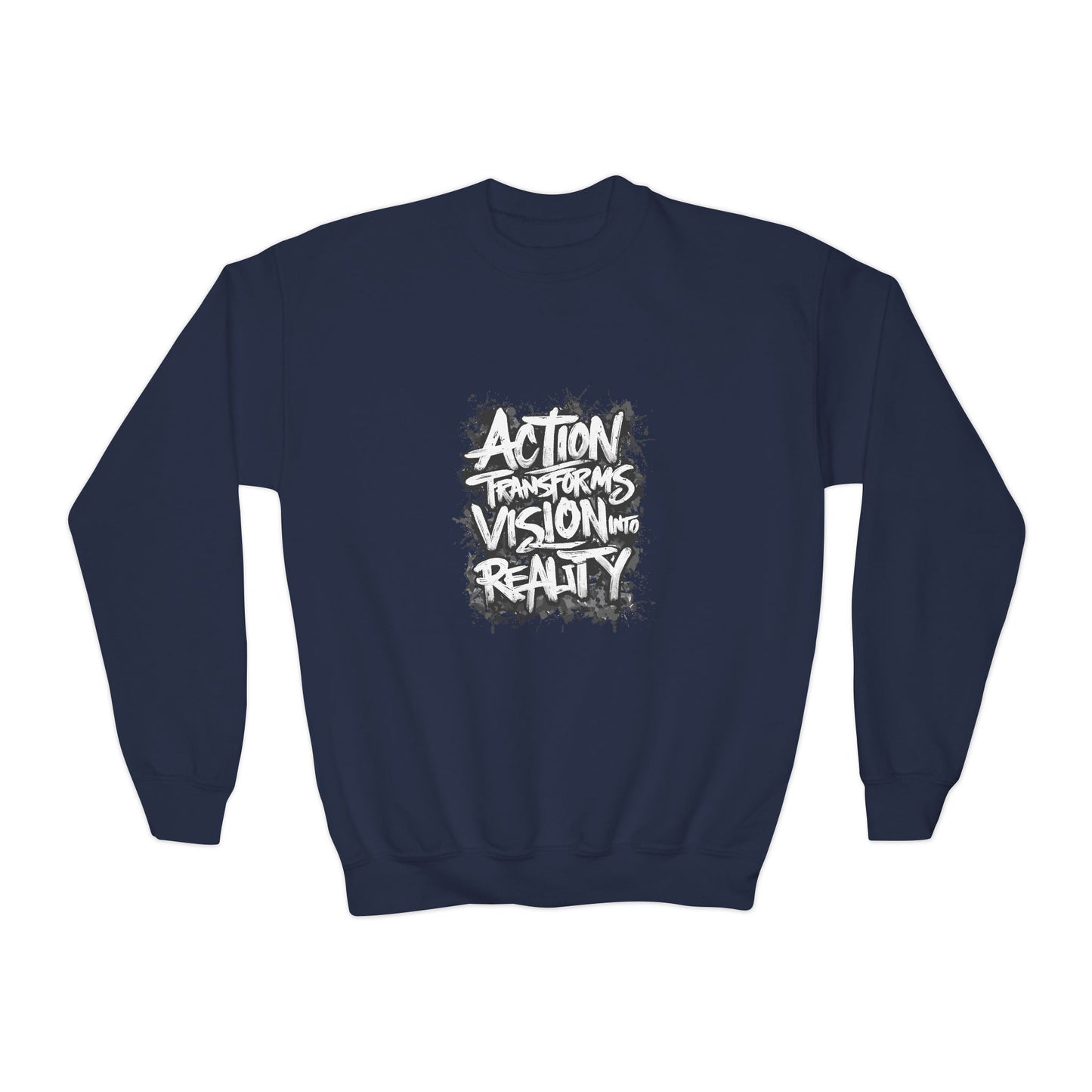 Action Transforms Vision Into Reality Youth Crewneck Sweatshirt