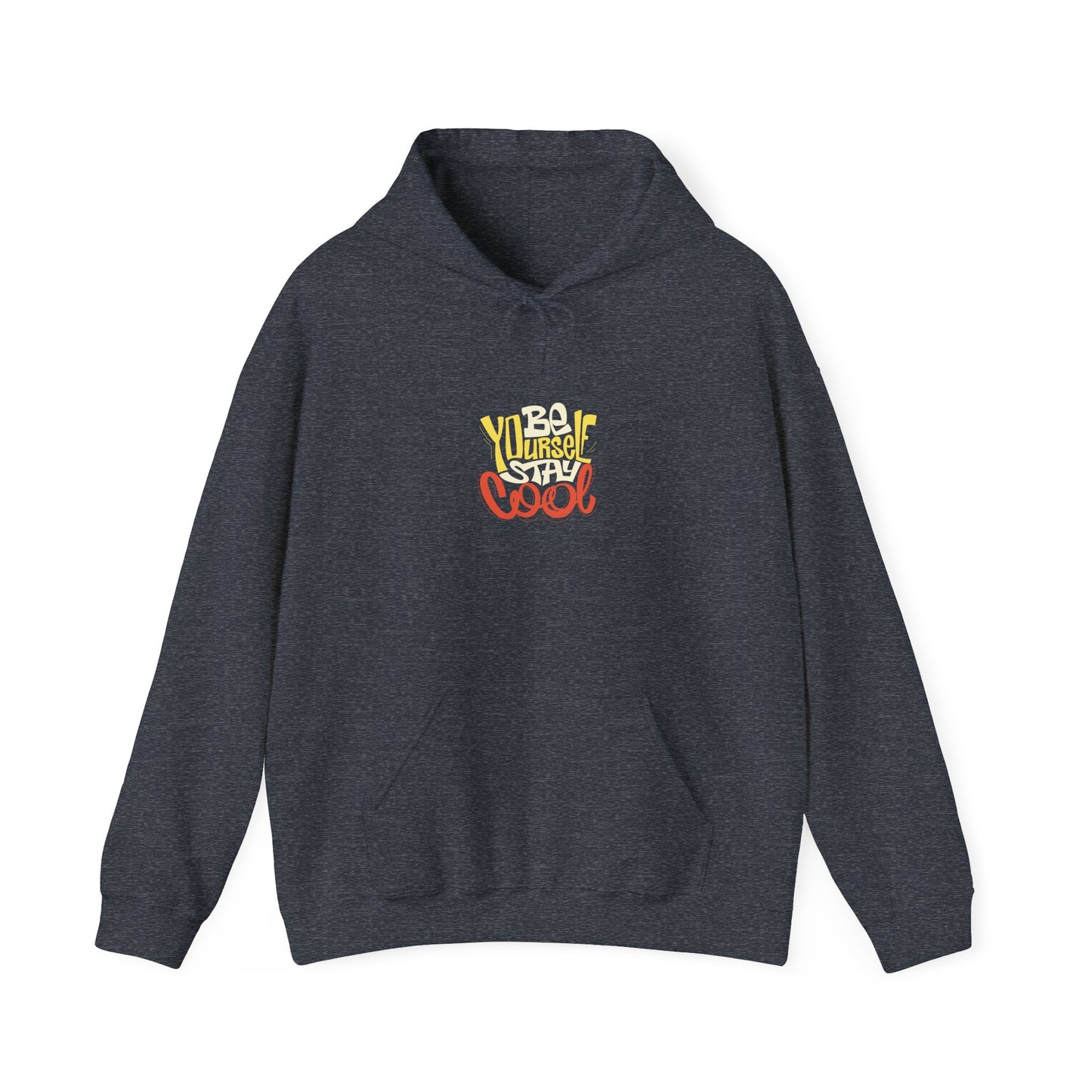 Be Yourself Stay Cool Unisex Heavy Blend™ Hooded Sweatshirt