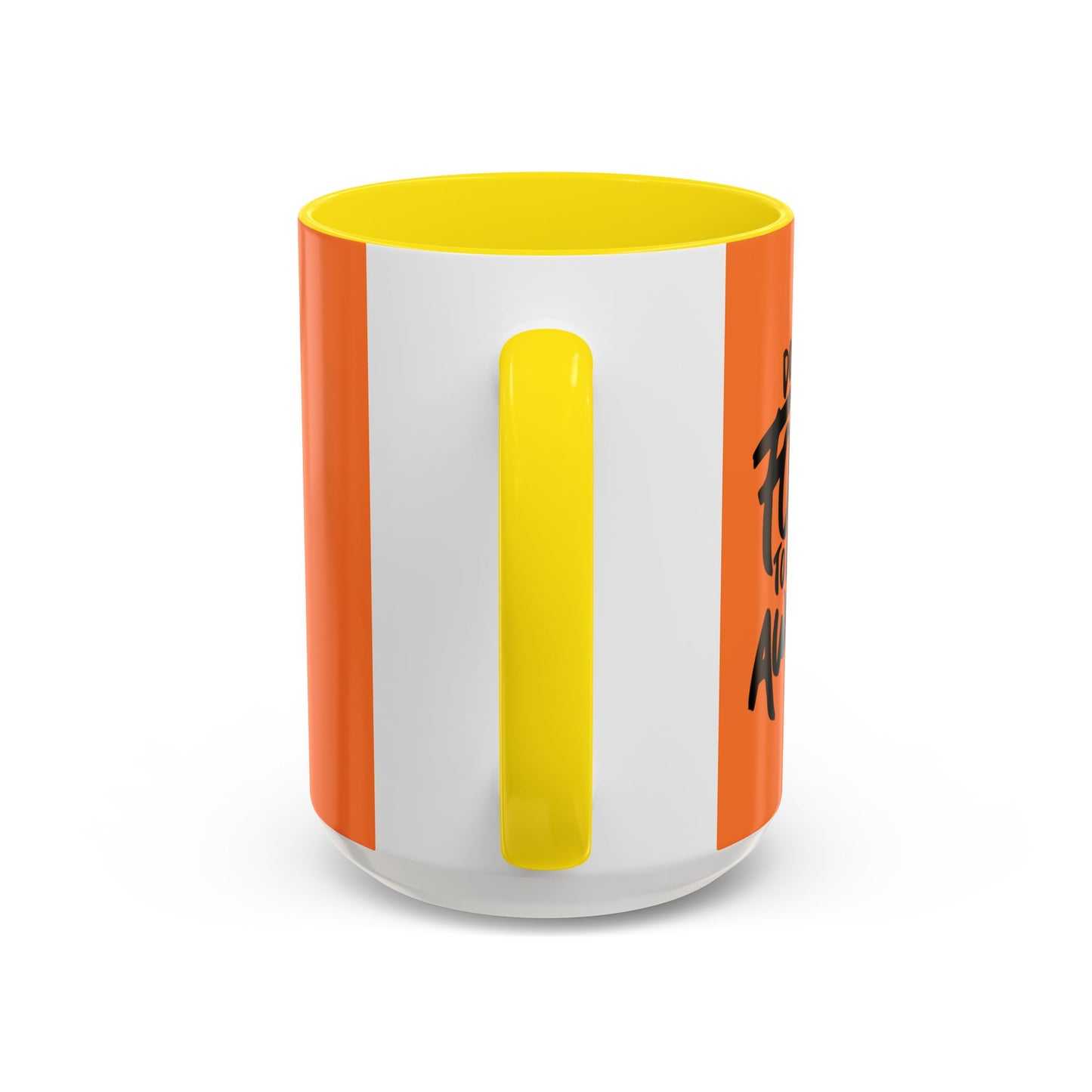 Don't Forget To Be Awesome Accent Coffee Mug (11, 15oz)