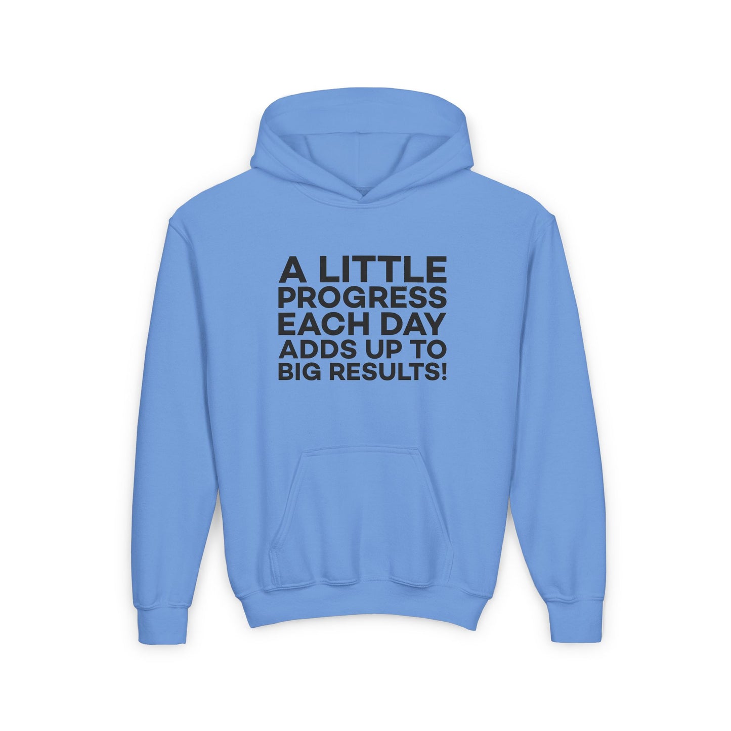 A Little Progress Each Day Adds Up To Big Results! Youth Heavy Blend Hooded Sweatshirt