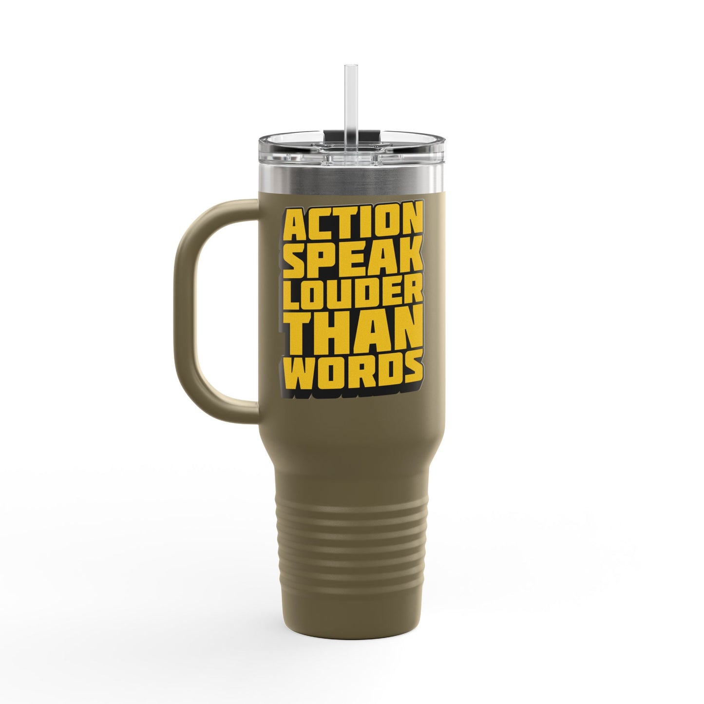 Action Speak Louder Than Words Insulated Travel Mug, 40oz