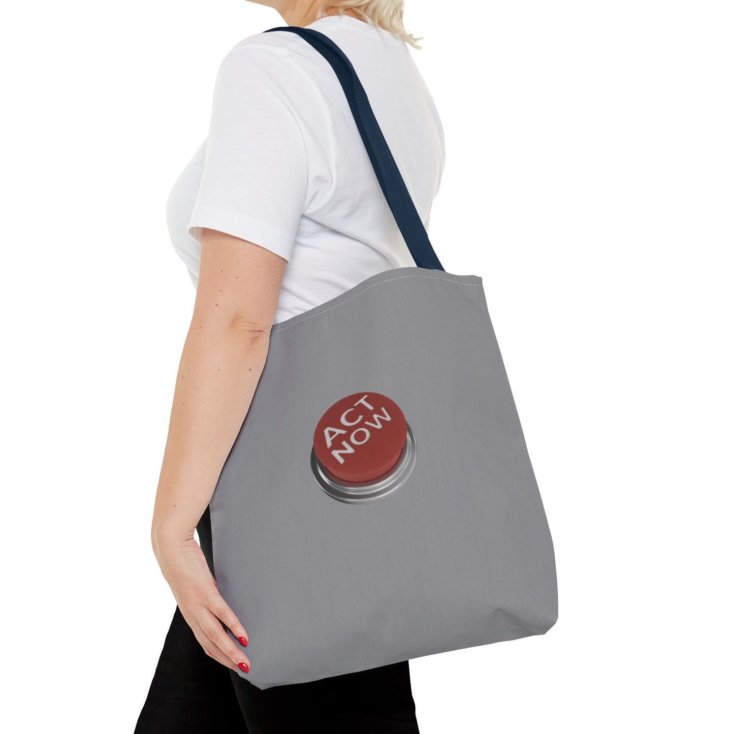 Act Now Tote Bag (AOP)