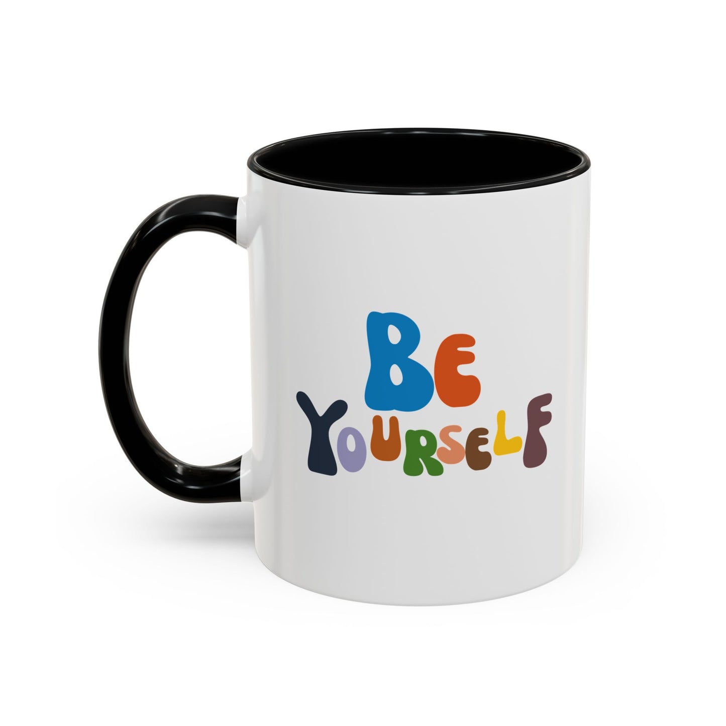 Be Yourself Accent Coffee Mug (11, 15oz)