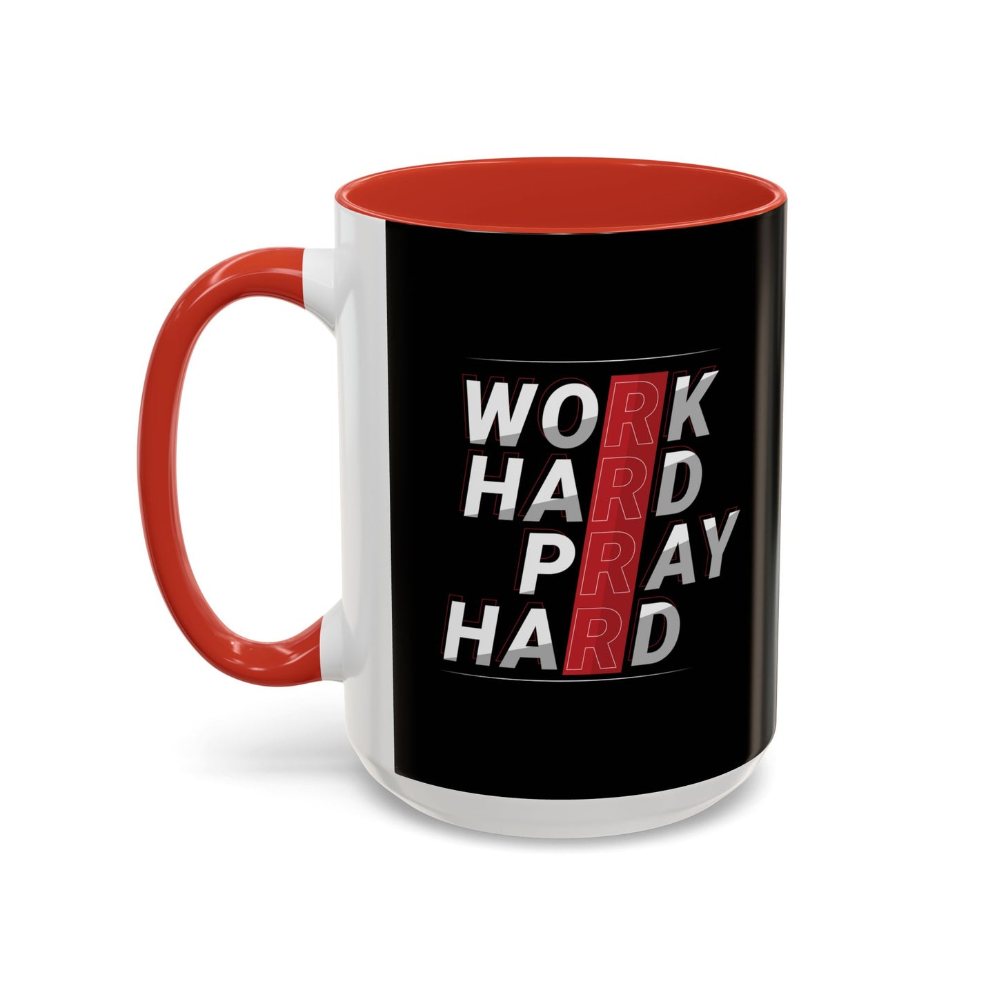 Work Hard Pray Hard Accent Coffee Mug (11, 15oz)